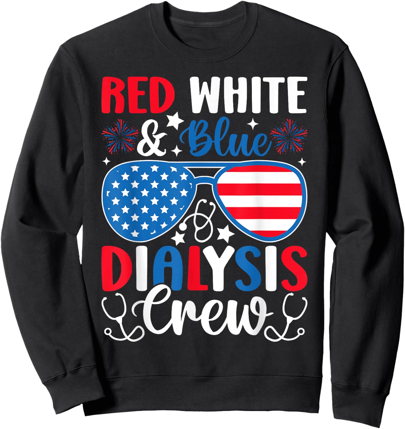 Red White Blue Dialysis Crew Patriotic Nurse 4th of July Kids Men Sweatshirt - Sweatshirt | Black