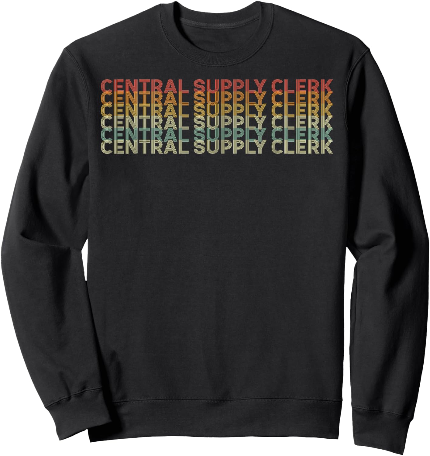 Retro 70s Central Supply Clerk Job Title Sweatshirt - Sweatshirt | Black