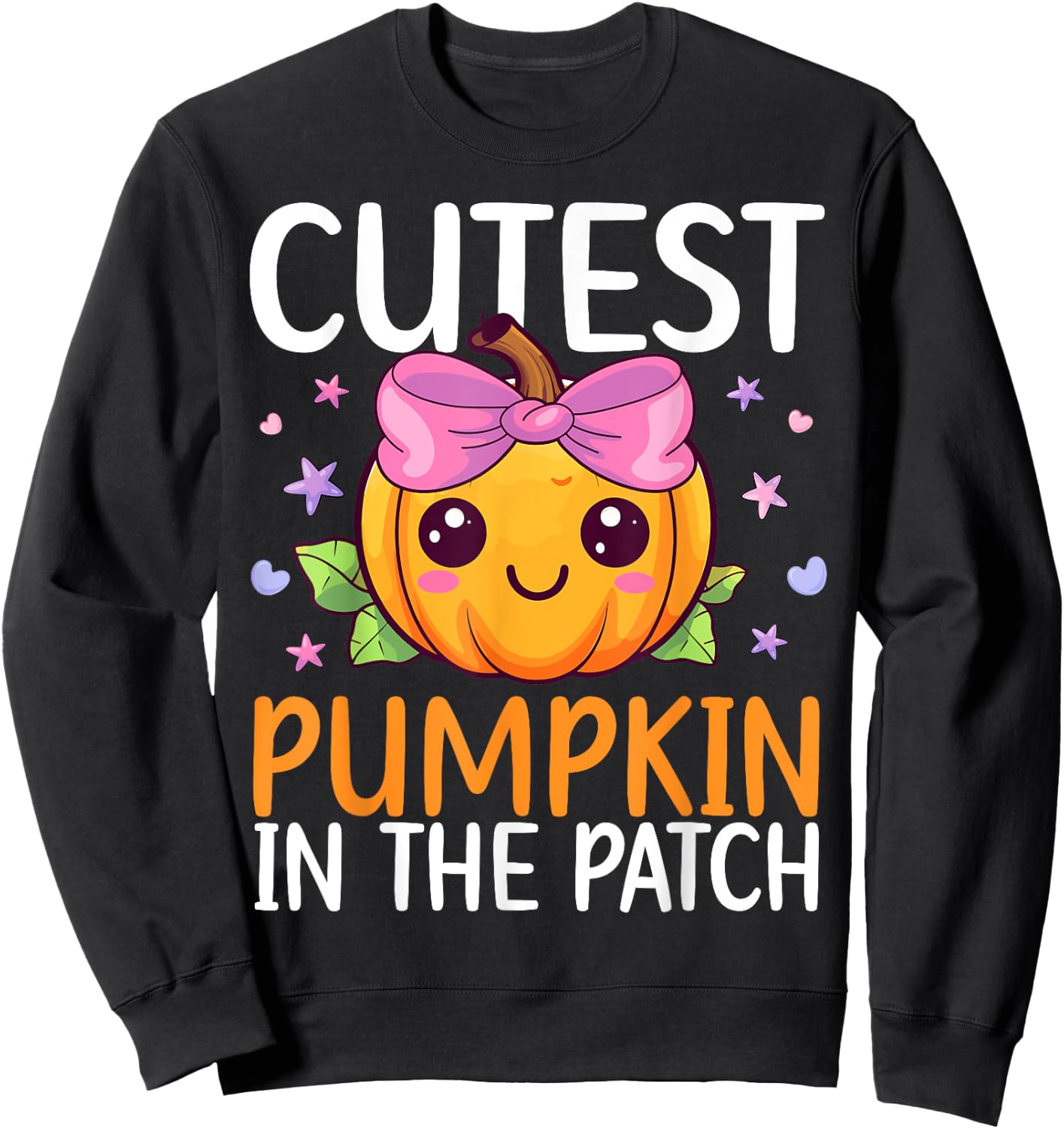 Cutest Pumpkin In The Patch Halloween Costume Toddlers Girls Sweatshirt - Sweatshirt | Black