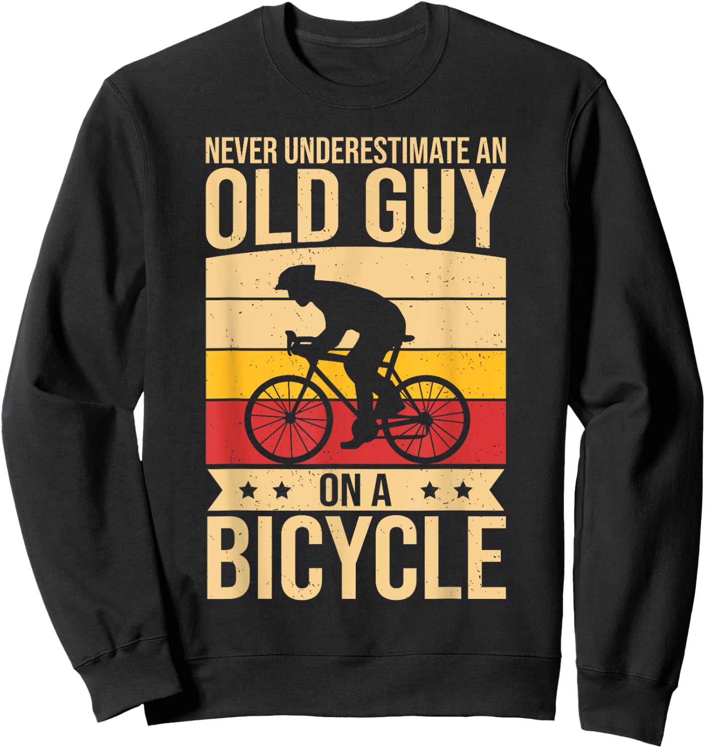 Funny Cycling Men Biking Never Underestimate An Old Biker Sweatshirt - Sweatshirt | Black