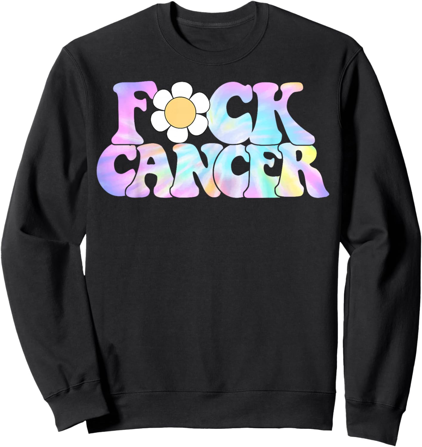 Fuck Cancer Retro Groovy All Cancer Awareness Men Women Sweatshirt - Sweatshirt | Black