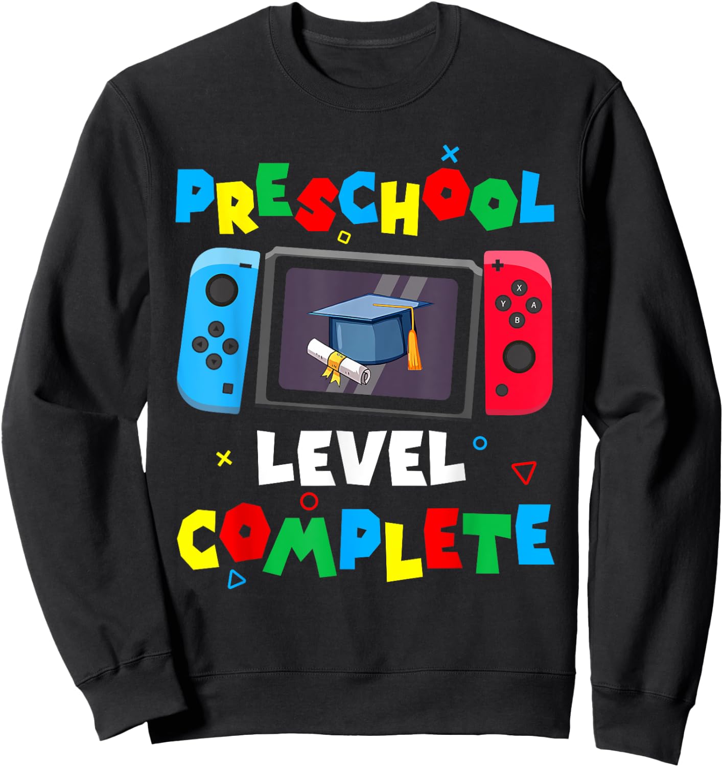 Game Controller Level Preschool Complete Boys Graduation Sweatshirt - Sweatshirt | Black