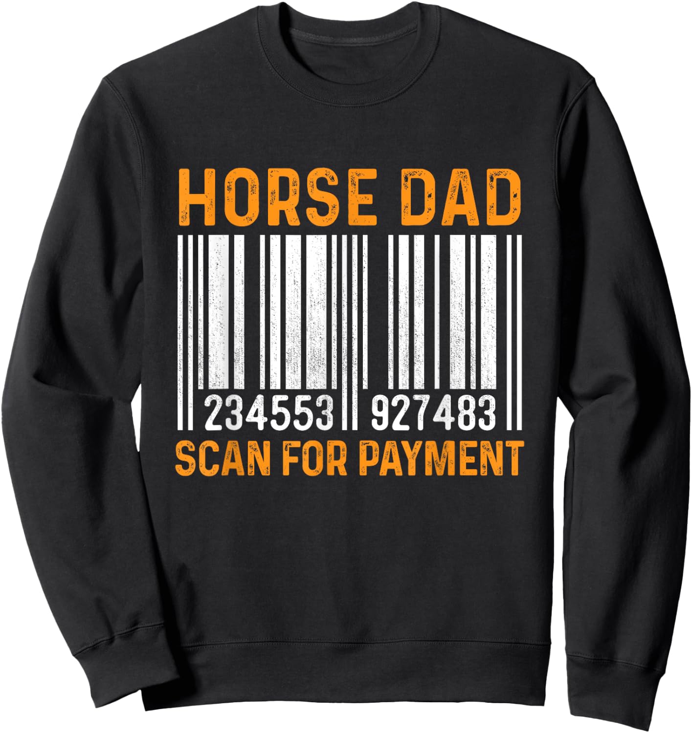 Dad Of Horse Lover Equestrian Horseback Rider Horse Riding Sweatshirt - Sweatshirt | Black
