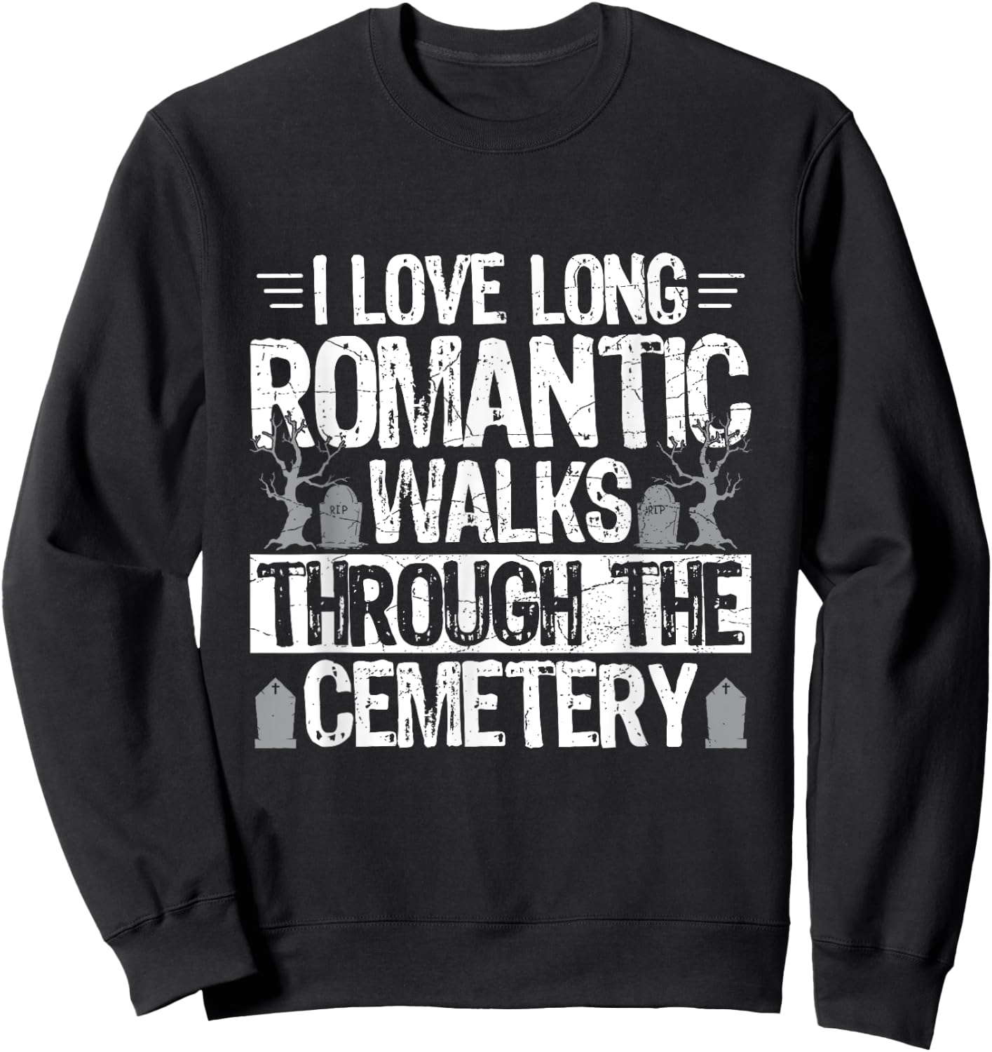 Graveyard Design for a Cemetery Tour Guide Sweatshirt - Sweatshirt | Black