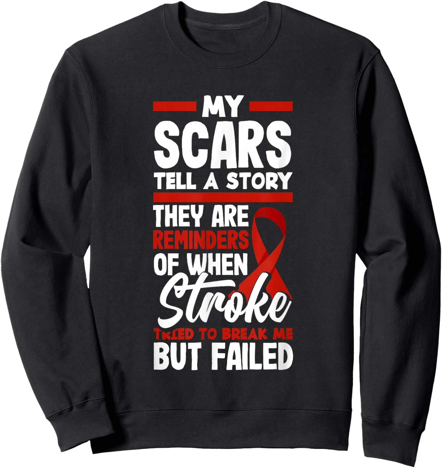 Stroke Survivor Stroke Warrior Apparel & Gifts Stroke Awareness , Black, Small Sweatshirt - Sweatshirt | Black