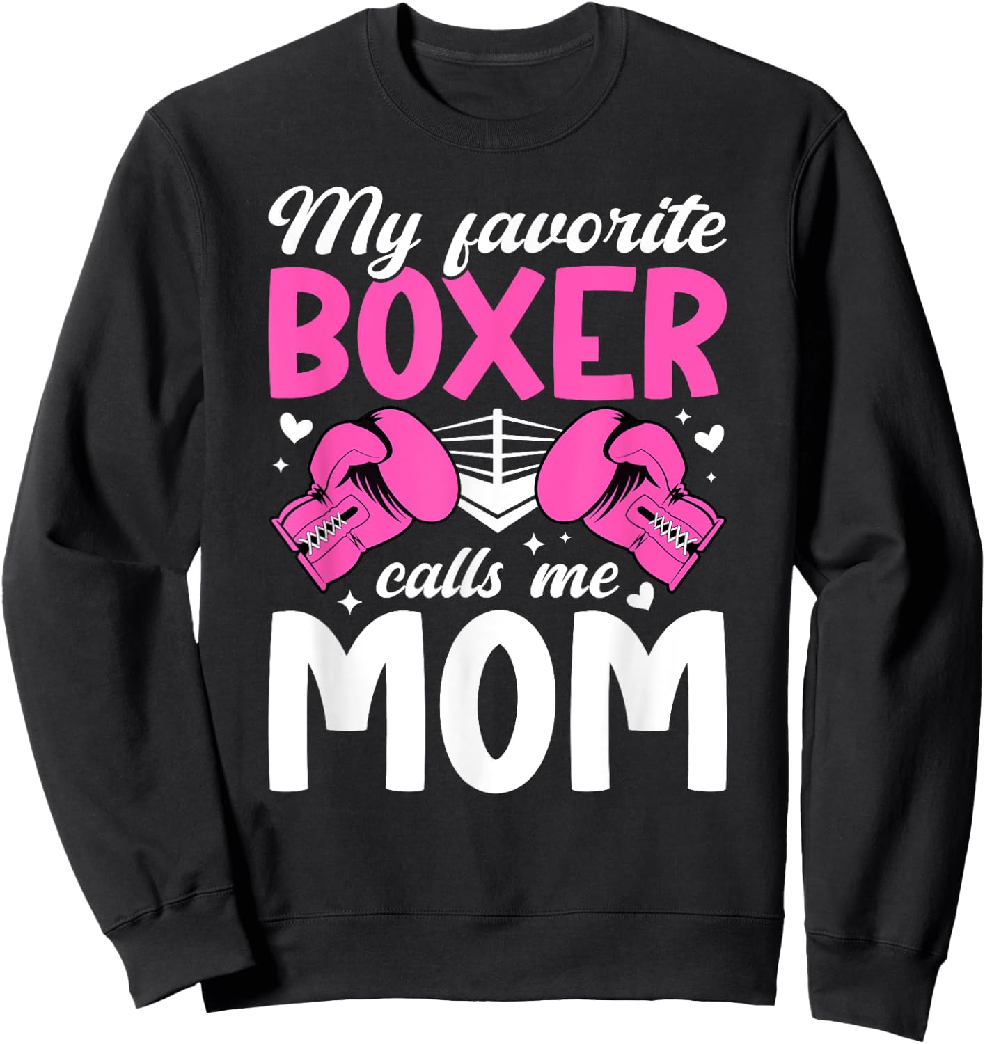 Proud Boxing Mom Boxing Mama Boxing Mother Sweatshirt - Sweatshirt | Black