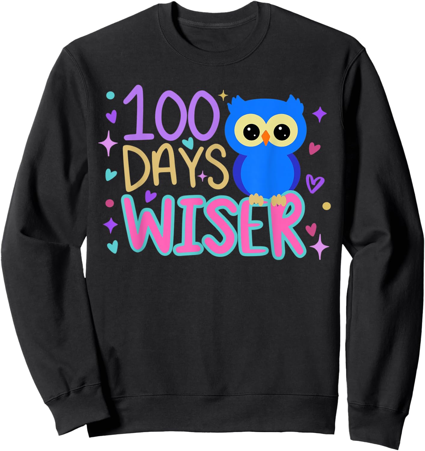 100 Days Wiser Cute Owl 100th Day of School Sweatshirt - Sweatshirt | Black