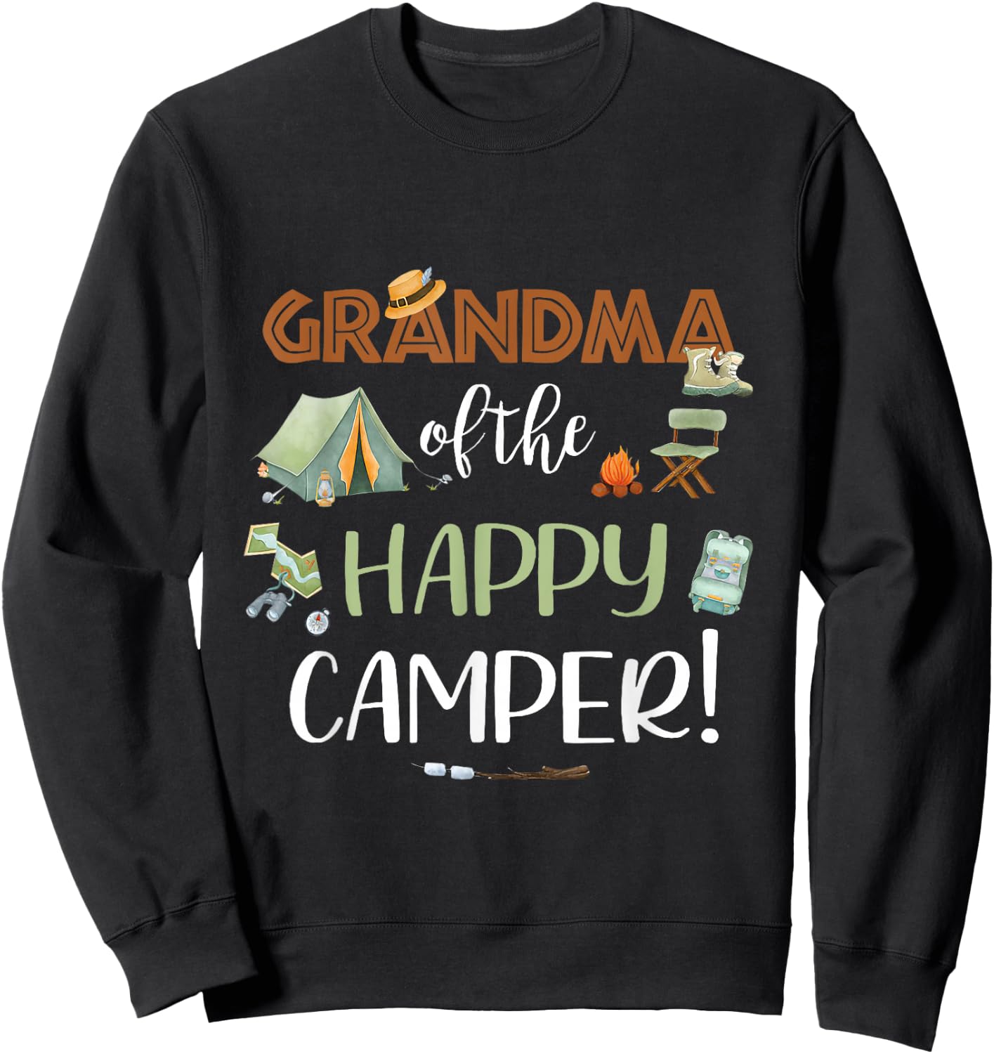 Grandma of The Happy Camper First Birthday Camping Nana Sweatshirt - Sweatshirt | Black