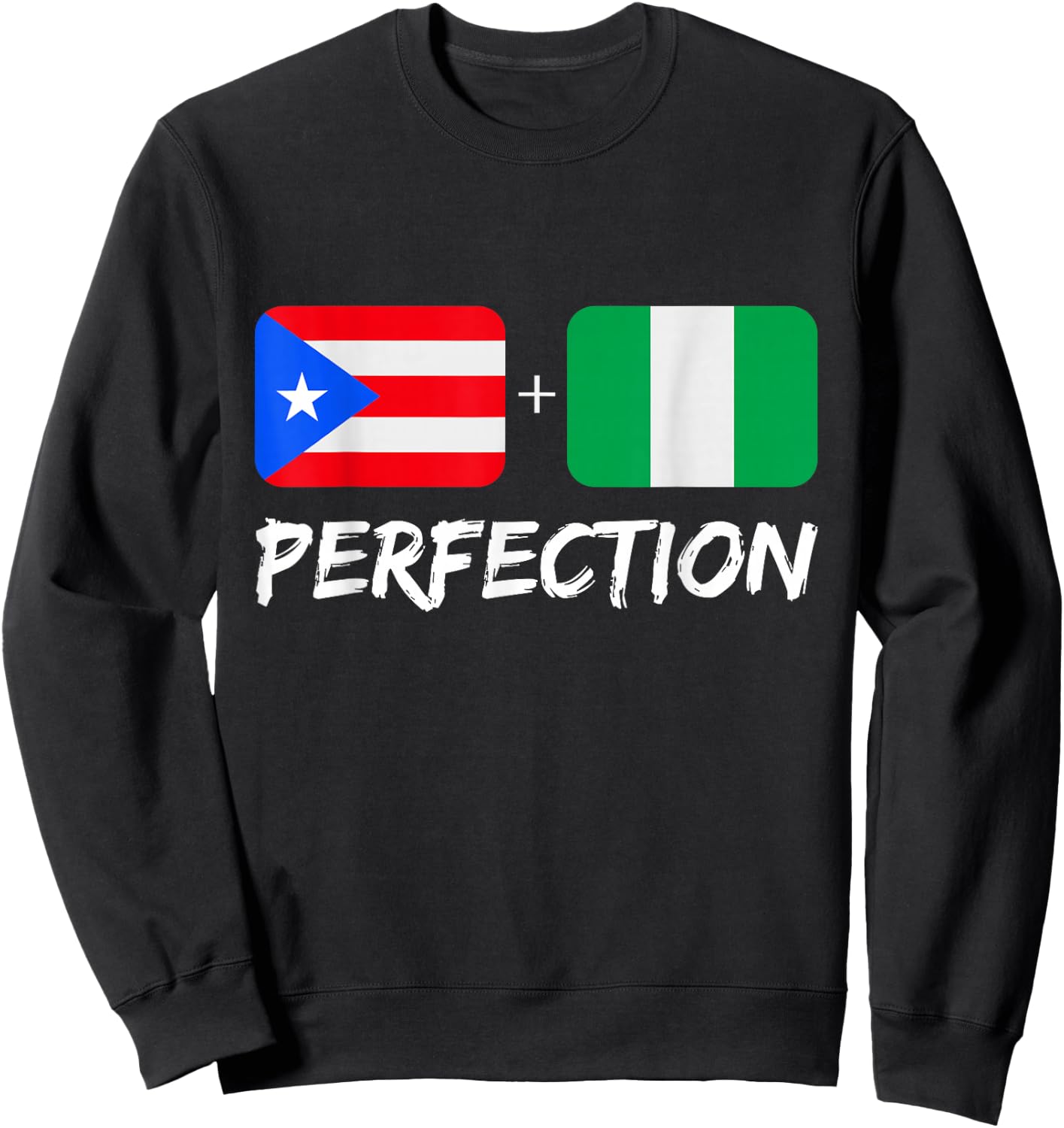 Puerto Rican Plus Nigerian Perfection Mix Heritage Flag Sweatshirt - Sweatshirt | Black