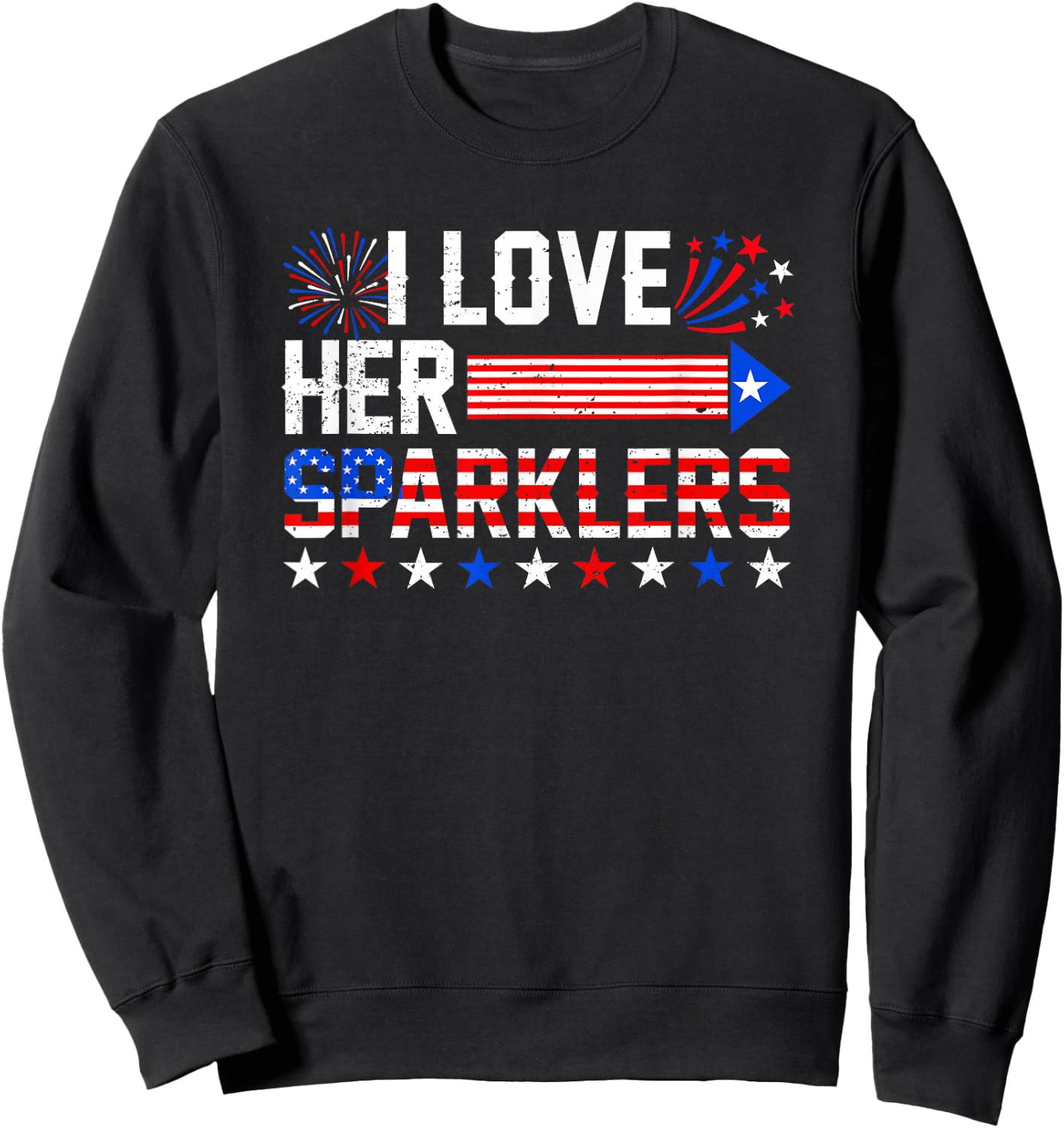 I Love Her Sparklers Funny 4th Of July Fireworks Couples Sweatshirt - Sweatshirt | Black