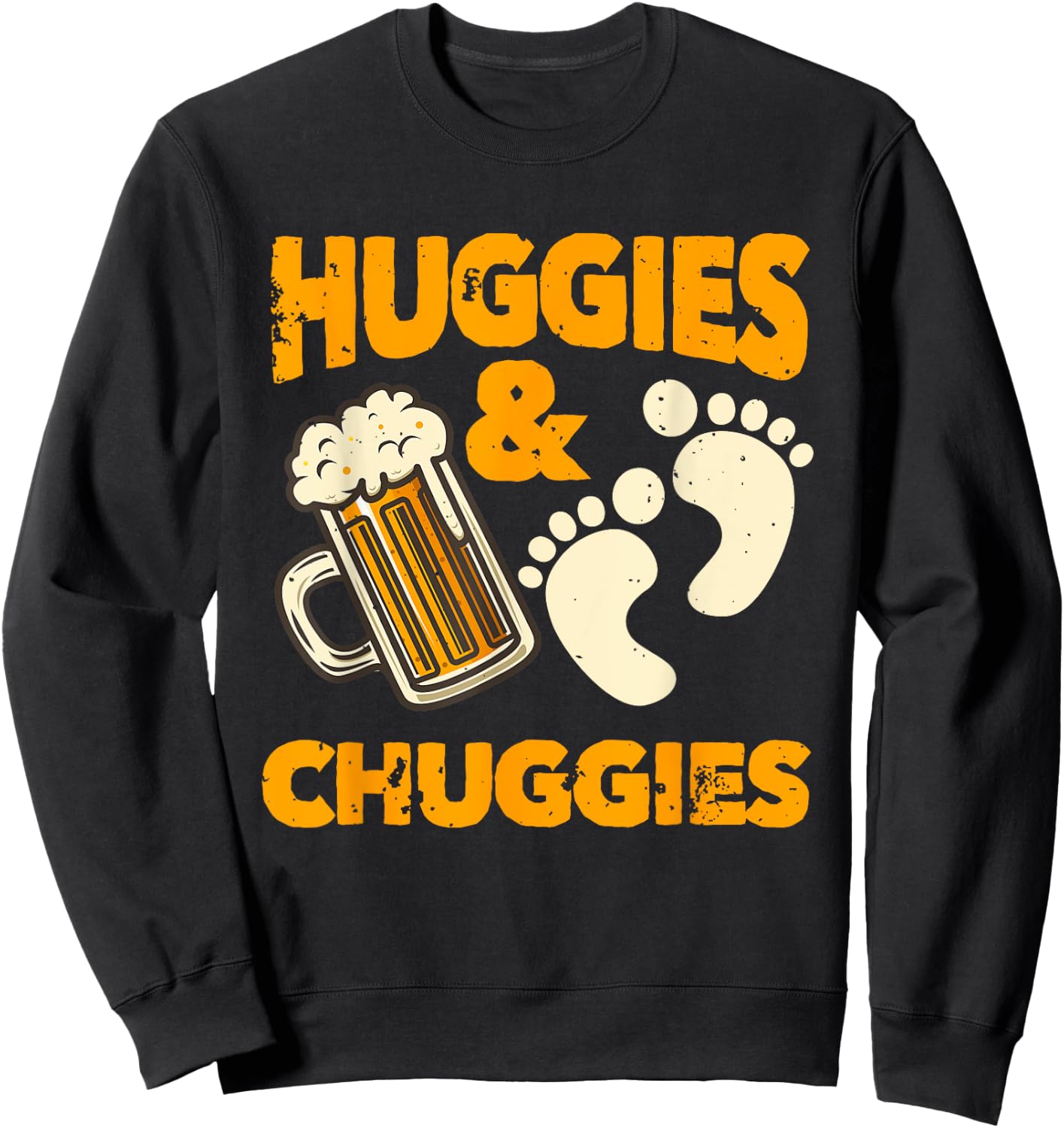 Huggies and Chuggies Funny Future Father Party Gift Sweatshirt - Sweatshirt | Black