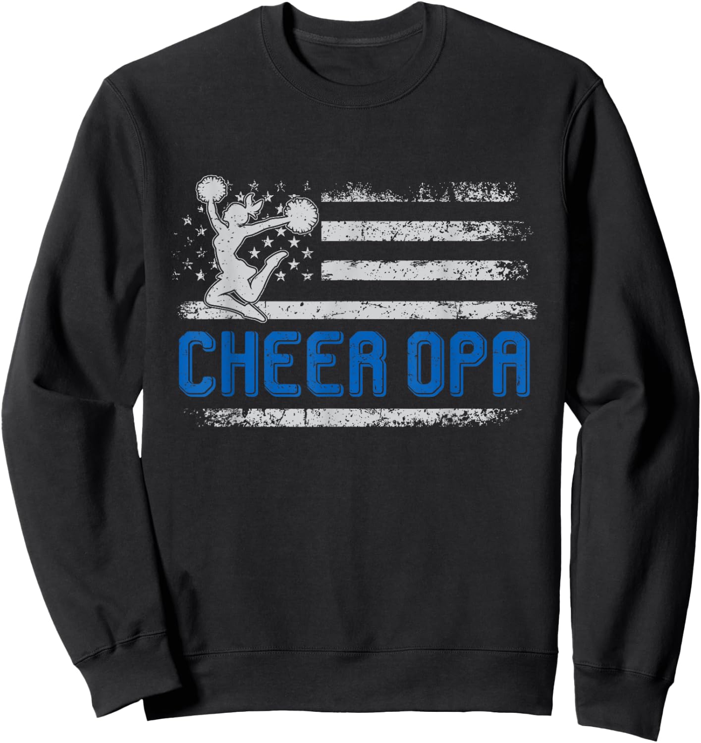 Cheer Opa American Flag Gifts For Father's Day Cheerleader Sweatshirt - Sweatshirt | Black