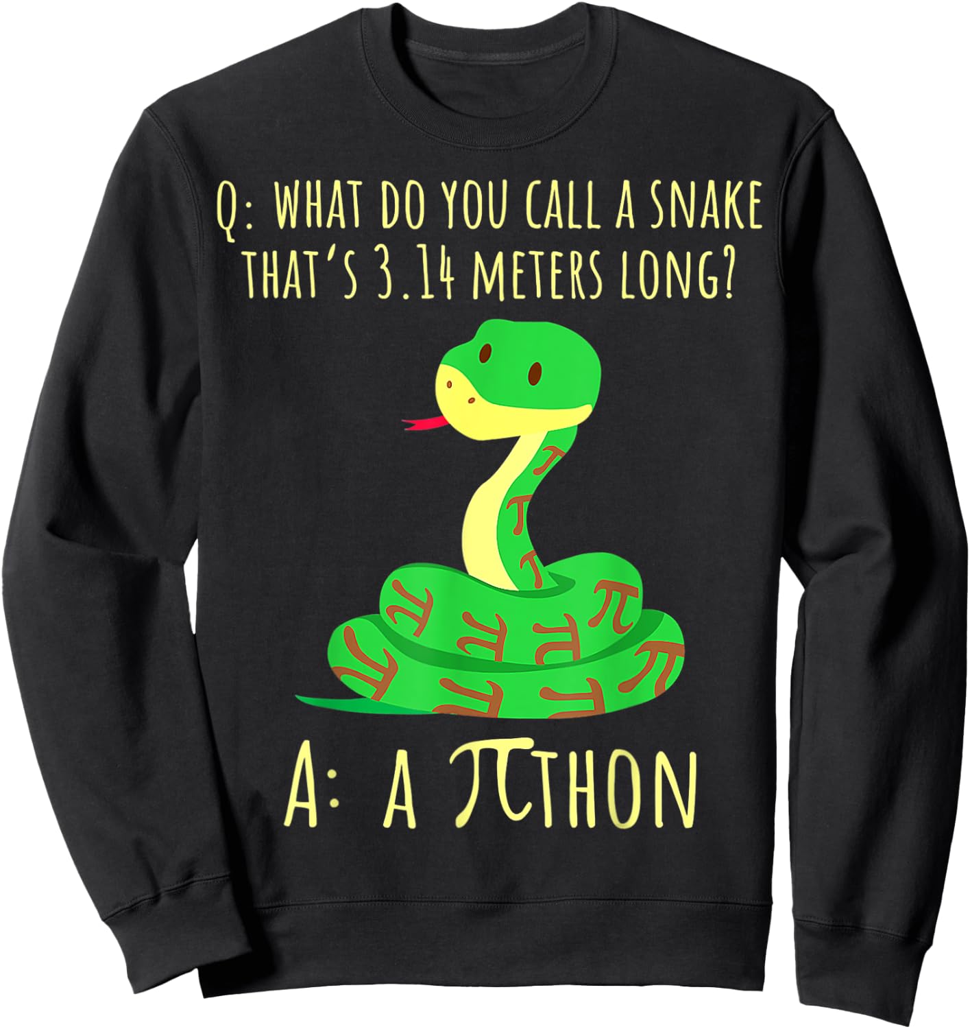 Python Pithon Pi Symbol Funny Math Teacher Pi Day Women Sweatshirt - Sweatshirt | Black