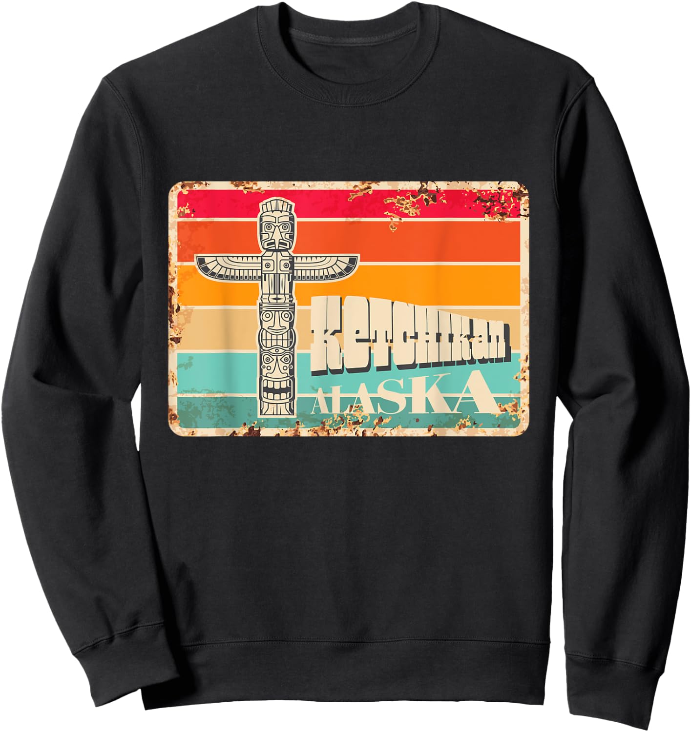 Vintage Rusty Signboard Ketchikan Indian Totem Alaska Sweatshirt - Sweatshirt | Black