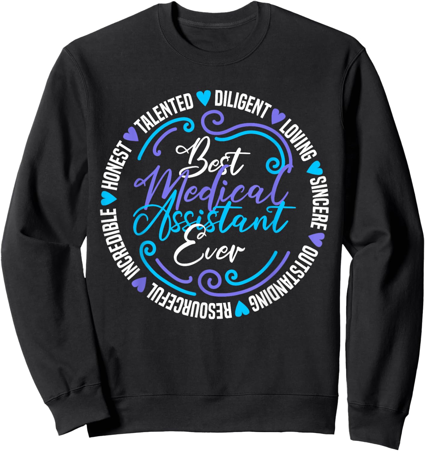 Medical Assistant Sweatshirt - Sweatshirt | Black