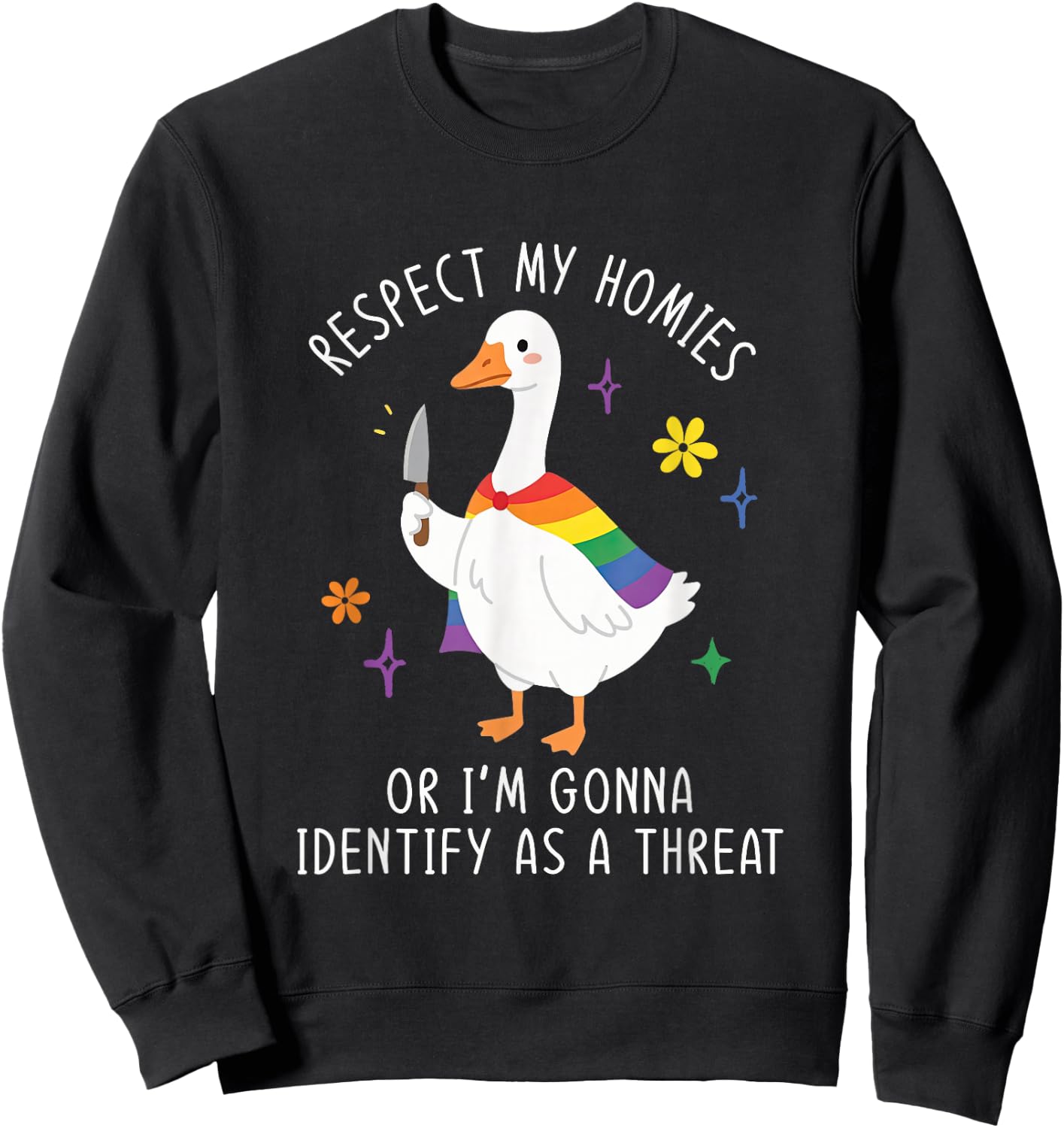 Respect My-Homies Or I'm Gonna Identify Ally Goose LGBT Gay Sweatshirt - Sweatshirt | Black