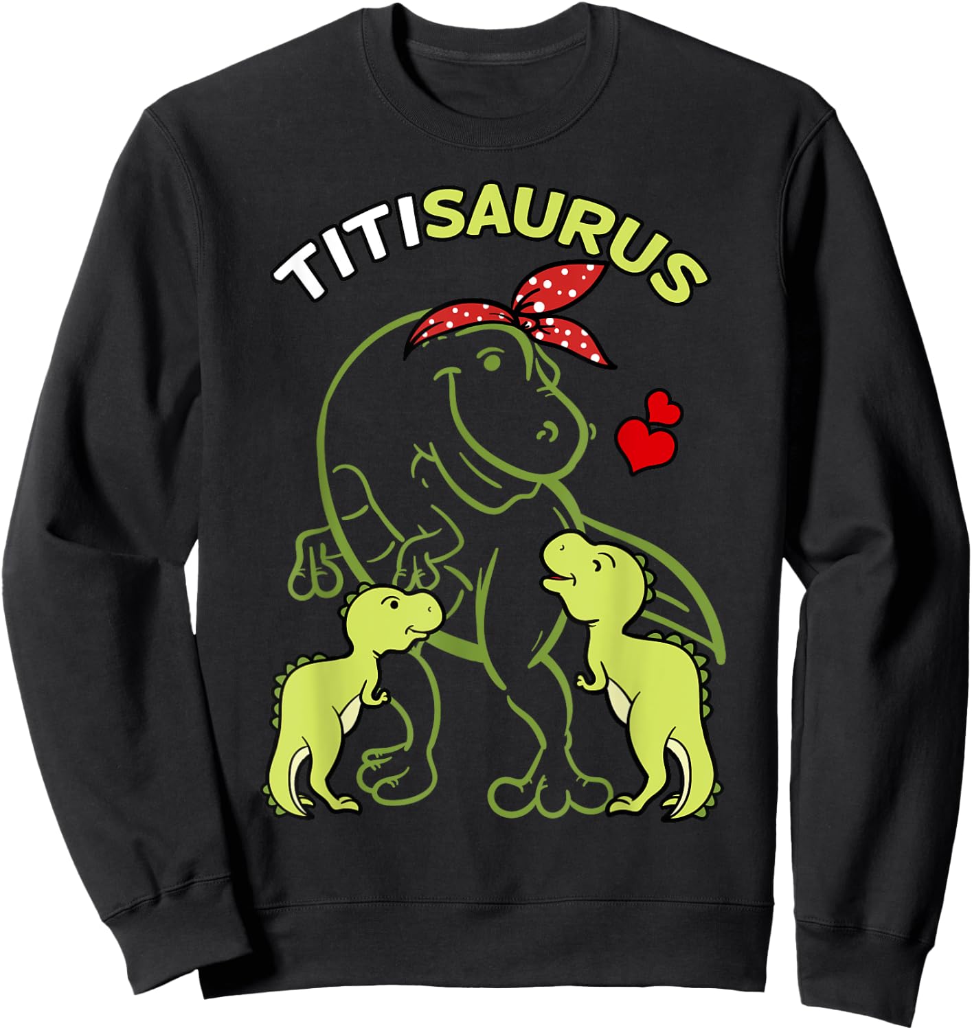 Titisaurus Titi 2 Kids Dinosaur Aunt Day Sweatshirt - Sweatshirt | Black