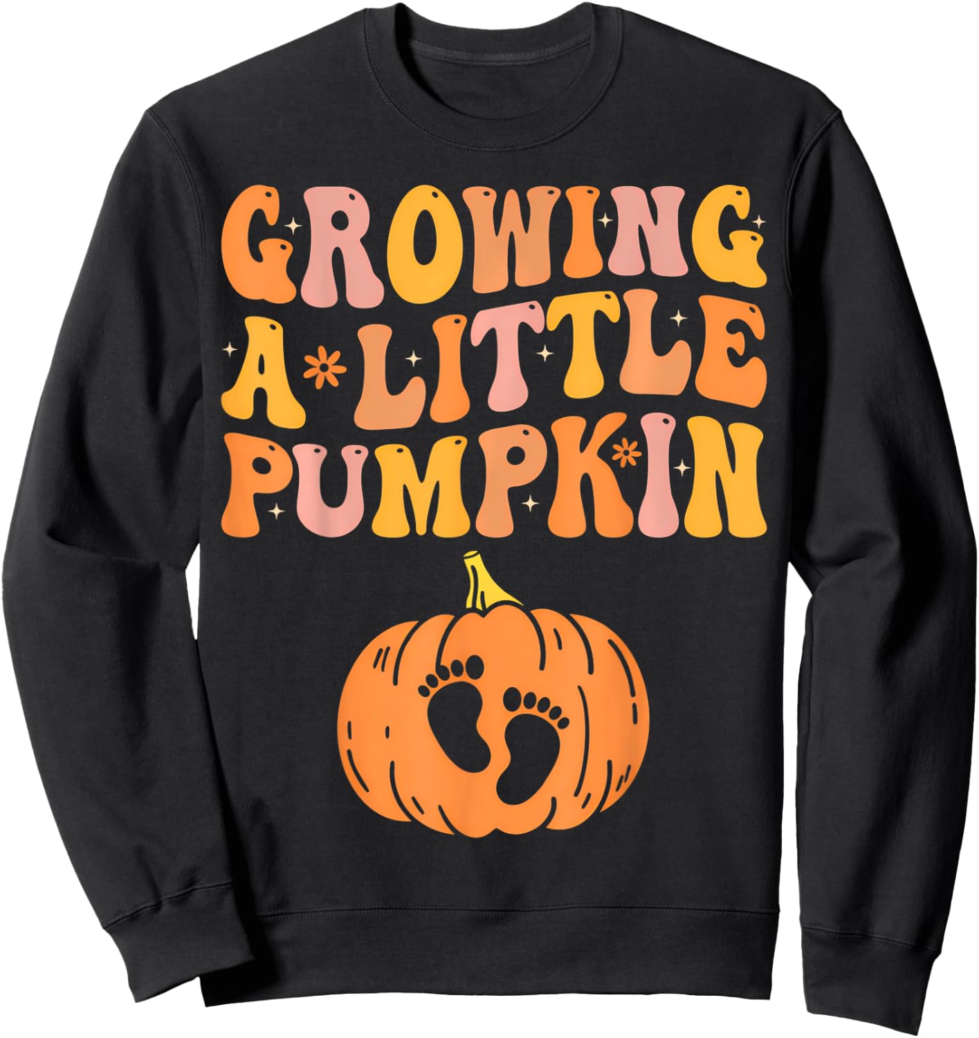 Growing A Little Pumpkin Pregnancy Announcement Halloween Sweatshirt - Sweatshirt | Black