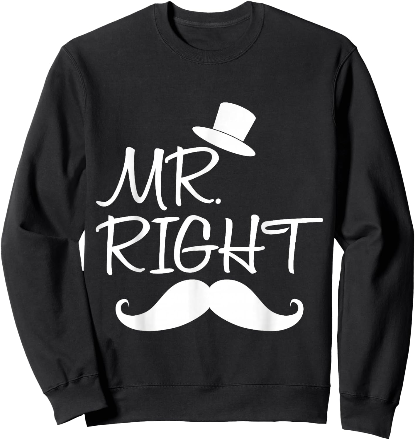 Mr. Right Mrs. Always Right Matching Couples Outfits Sweatshirt - Sweatshirt | Black