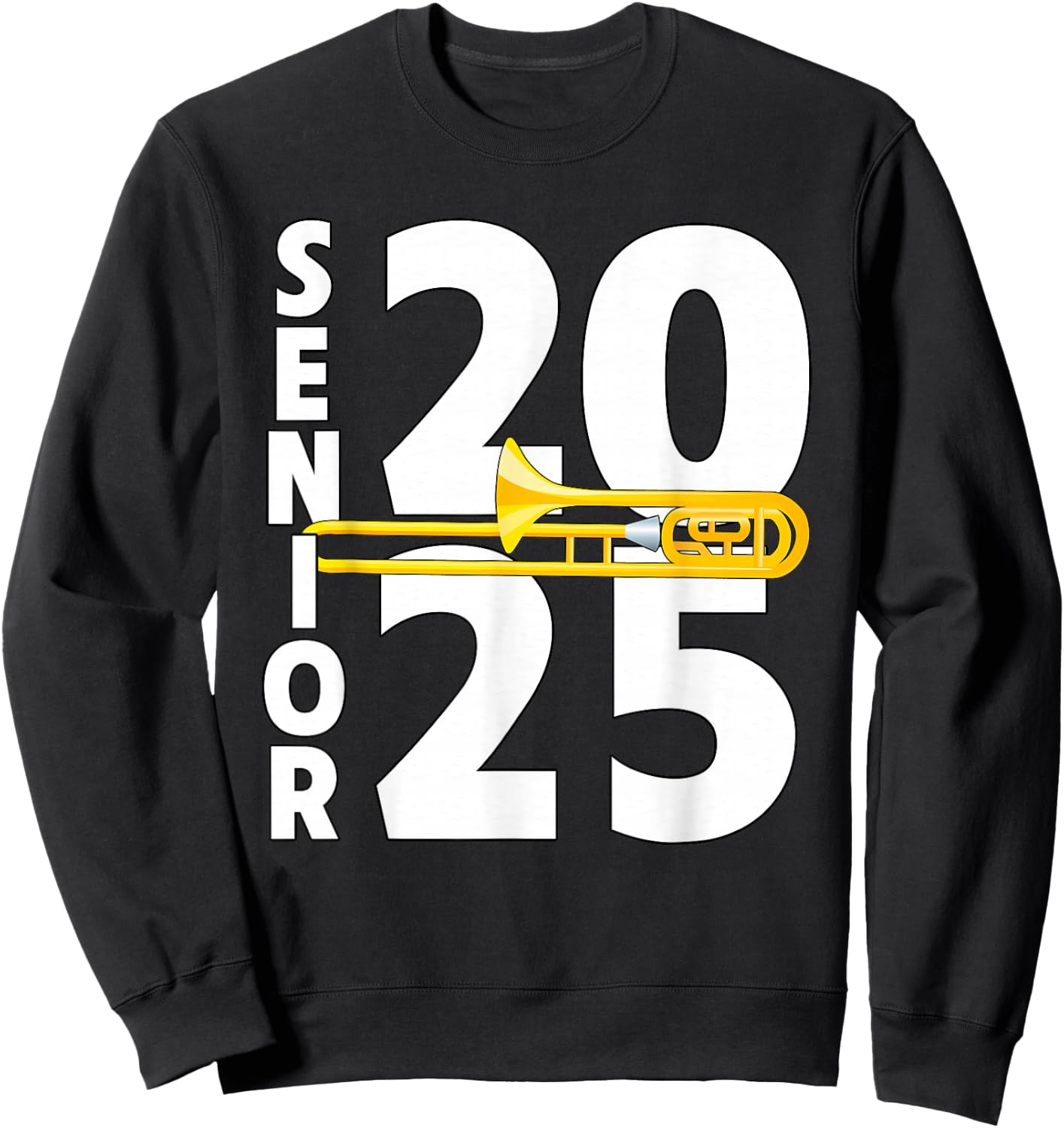 Trombone Player Senior Class of 2025 Marching Band Student Sweatshirt - Sweatshirt | Black
