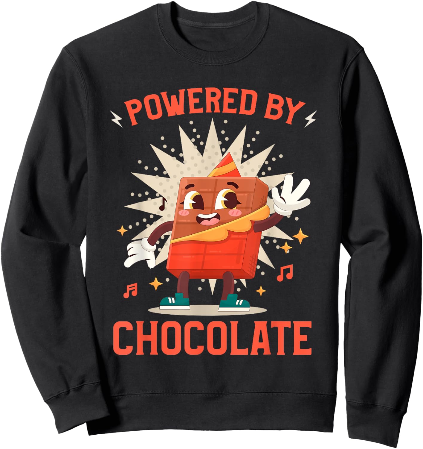 Quote Funny Chocolate Lover Chocolate Bars Sweatshirt - Sweatshirt | Black