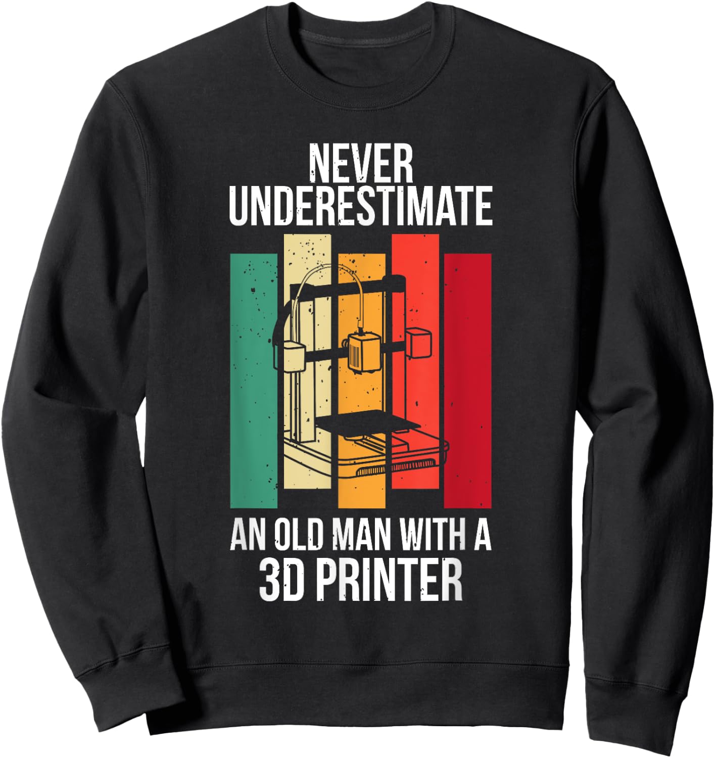 Funny Grandpa 3D Printer Filament Printing Machine Lover Gag Sweatshirt - Sweatshirt | Black