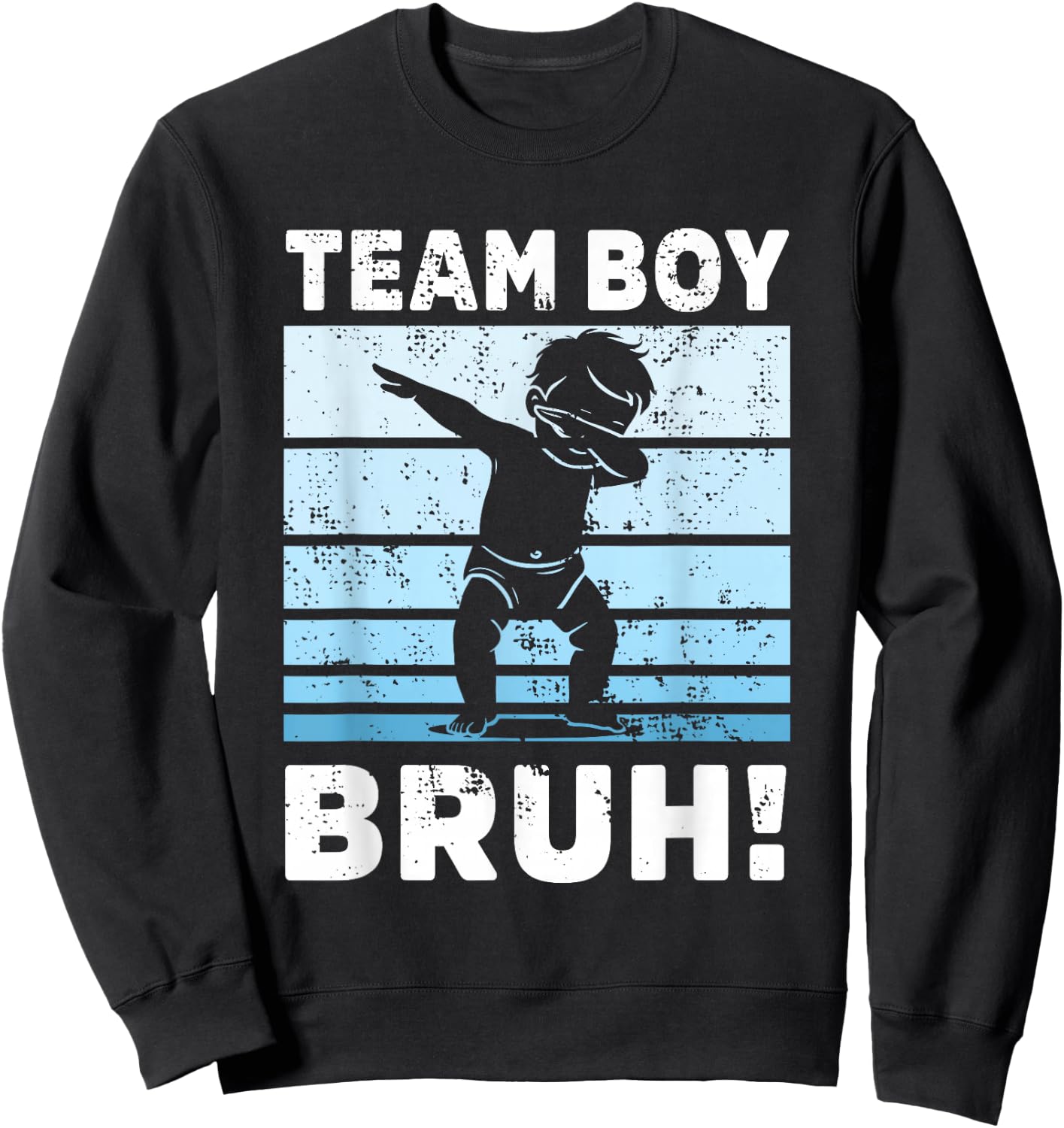 family Team Boy Bruh gender reveal Party Announcement Sweatshirt - Sweatshirt | Black
