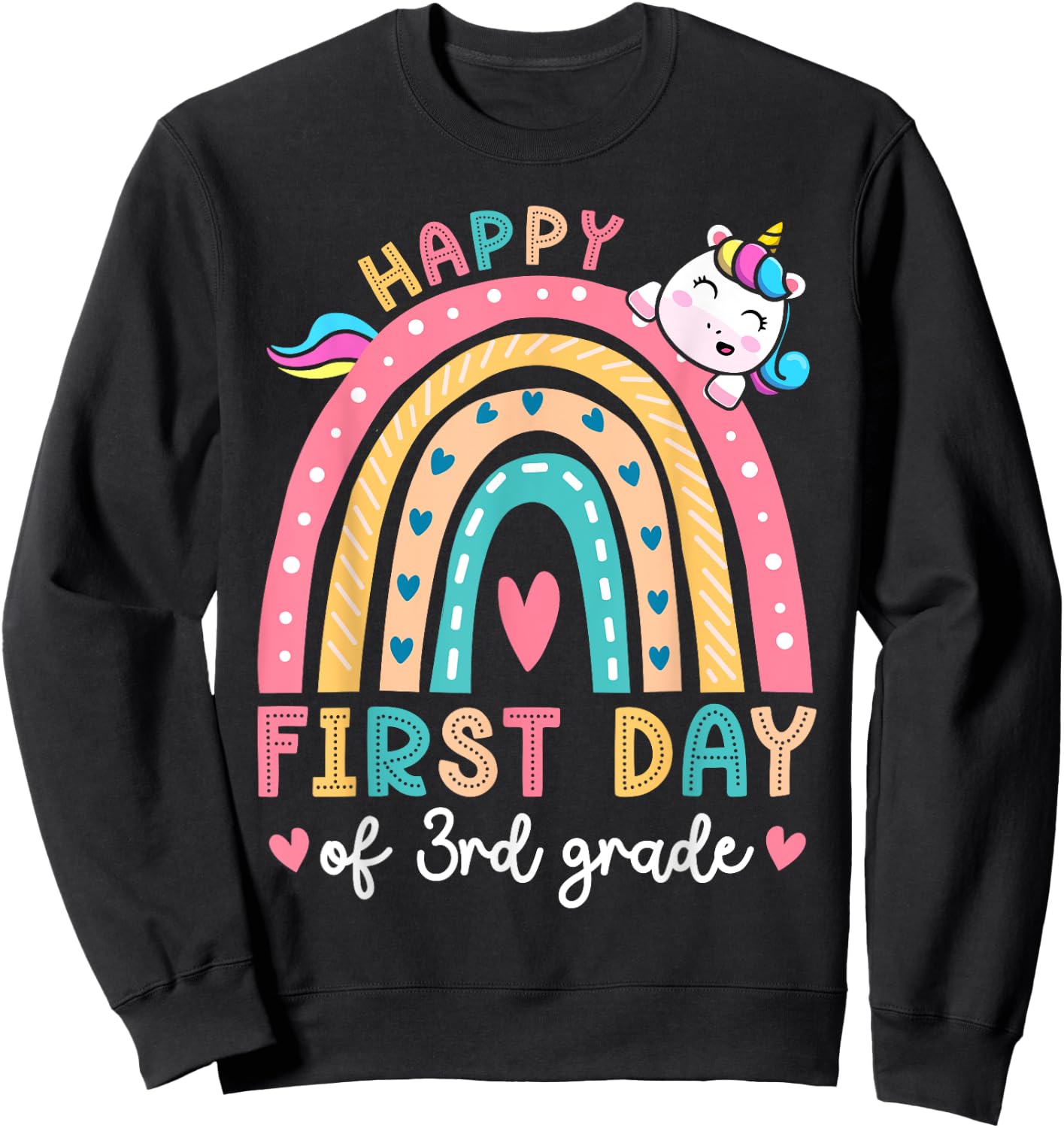 Happy First Day Of 3rd Grade Unicorn Girls Back To School Sweatshirt - Sweatshirt | Black