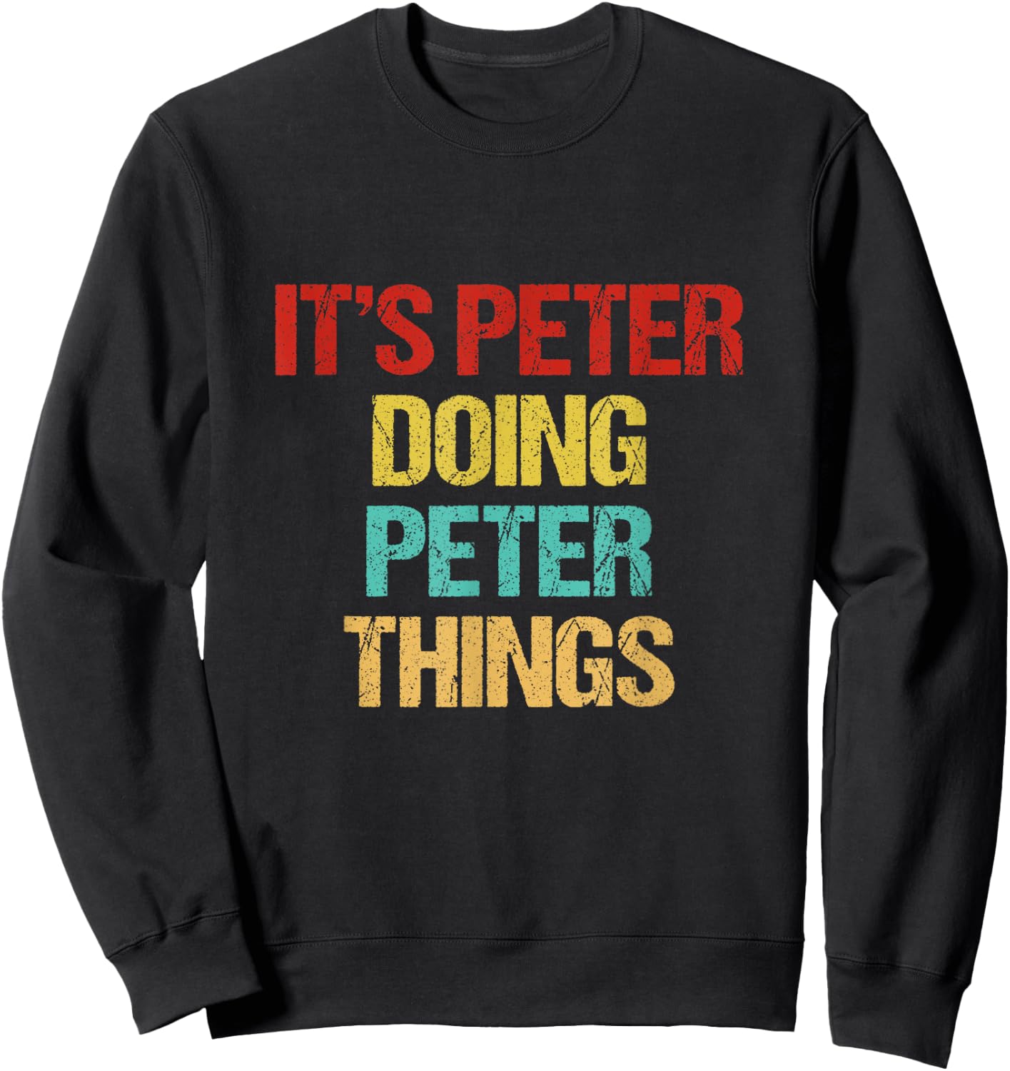 Peter Name Sweatshirt - Sweatshirt | Black