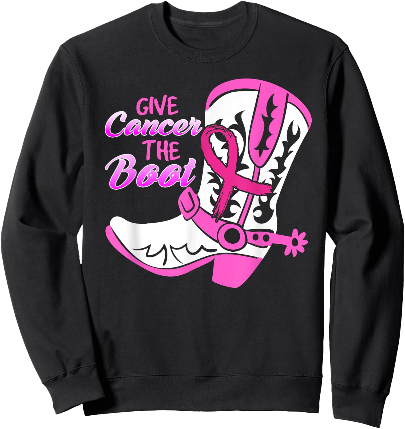 Give Cancer The Boot Sweatshirt - Sweatshirt | Black