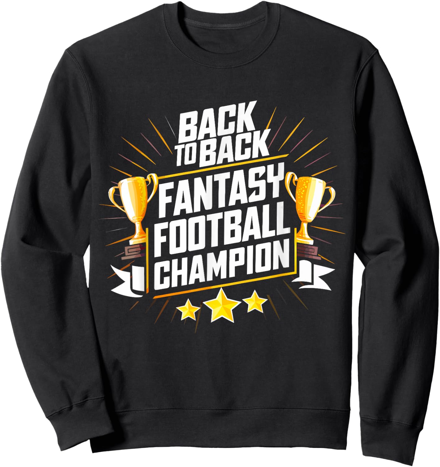 Back to Back Champion Fantasy Football Draft Party Kit Sweatshirt - Sweatshirt | Black