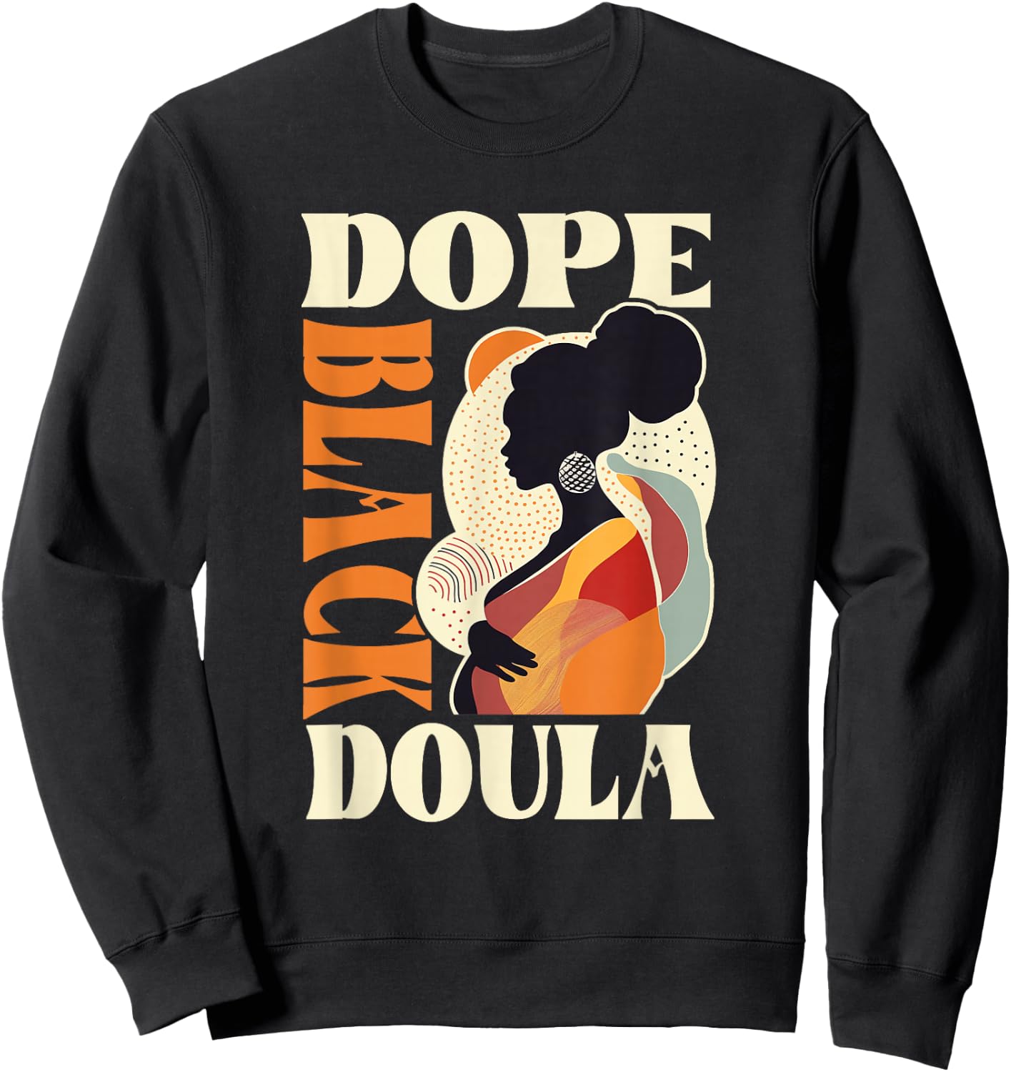 Dope Black - Doula Sweatshirt - Sweatshirt | Black