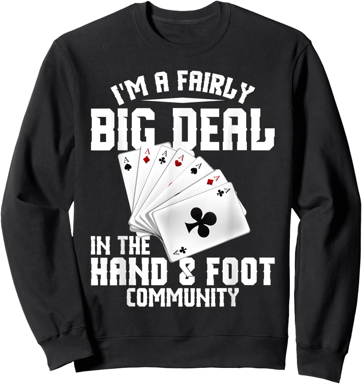 Hand Foot Card Game Set King Card Game Set Hand and Foot Sweatshirt - Sweatshirt | Black