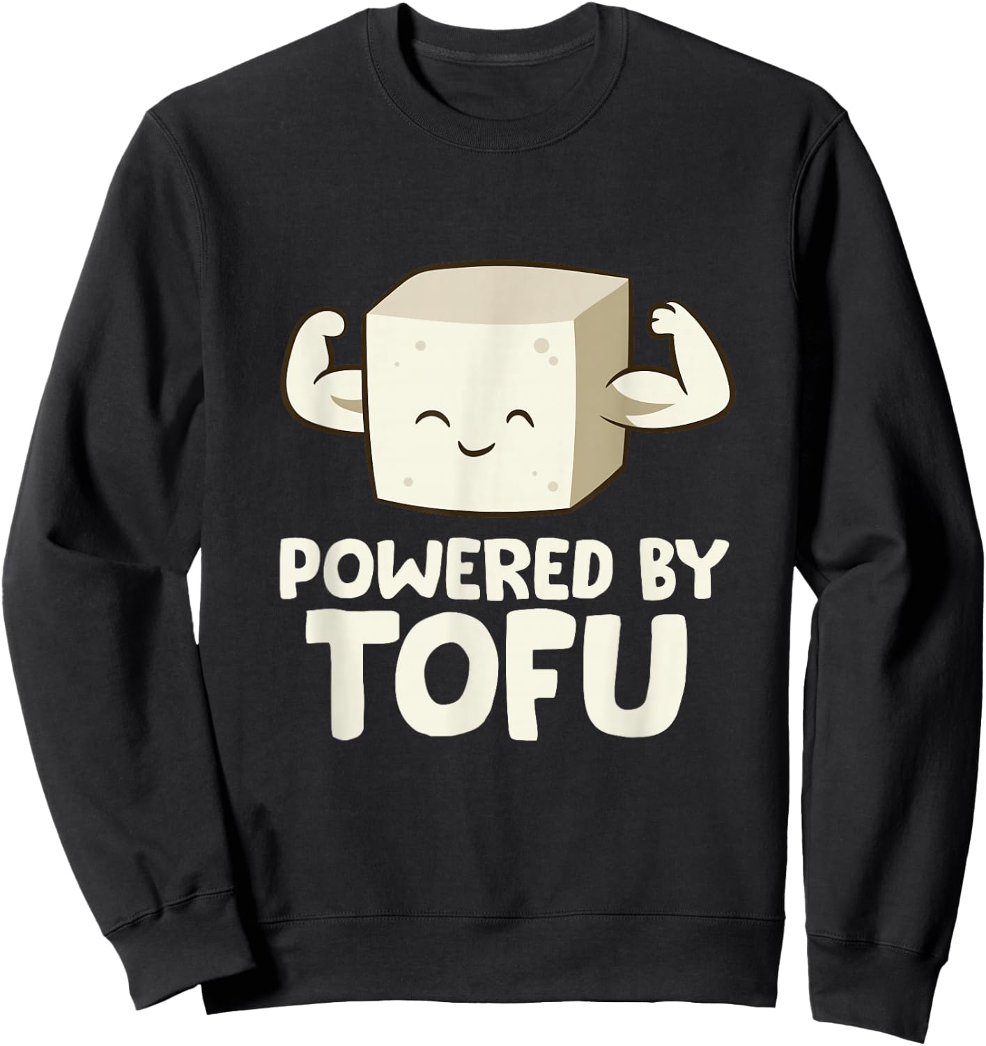 Vegan Vegetarian Love Tofu Powered By Tofu Sweatshirt - Sweatshirt | Black