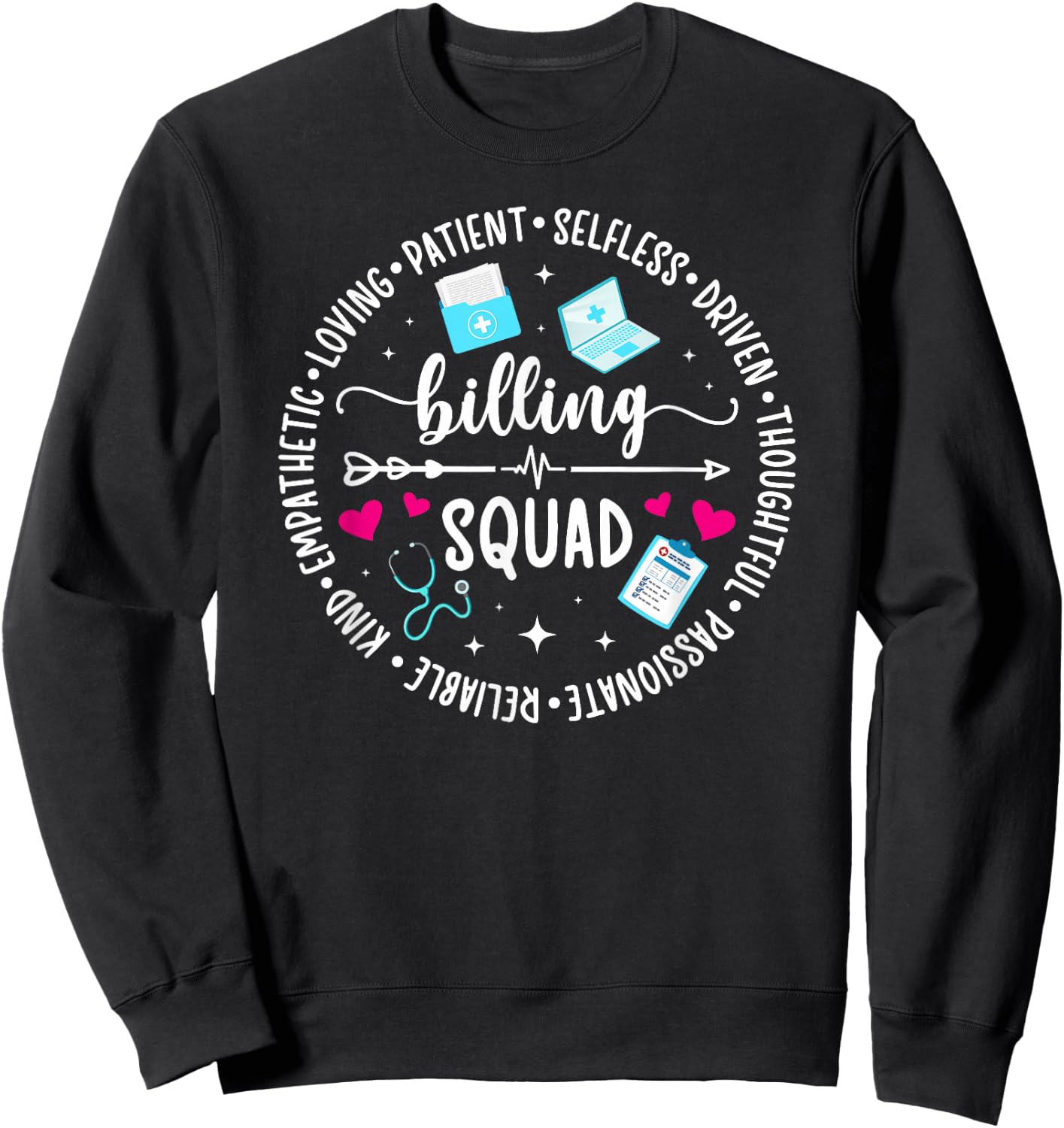 Billing Squad Medical Biller Team Medical Biller Crew Sweatshirt - Sweatshirt | Black