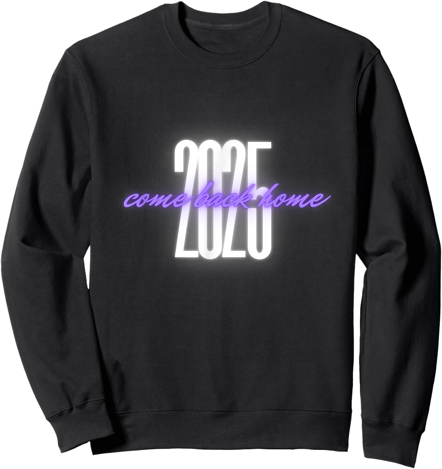 Gift Kpop Music Lover 2025 Come Back Home. Sweatshirt - Sweatshirt | Black
