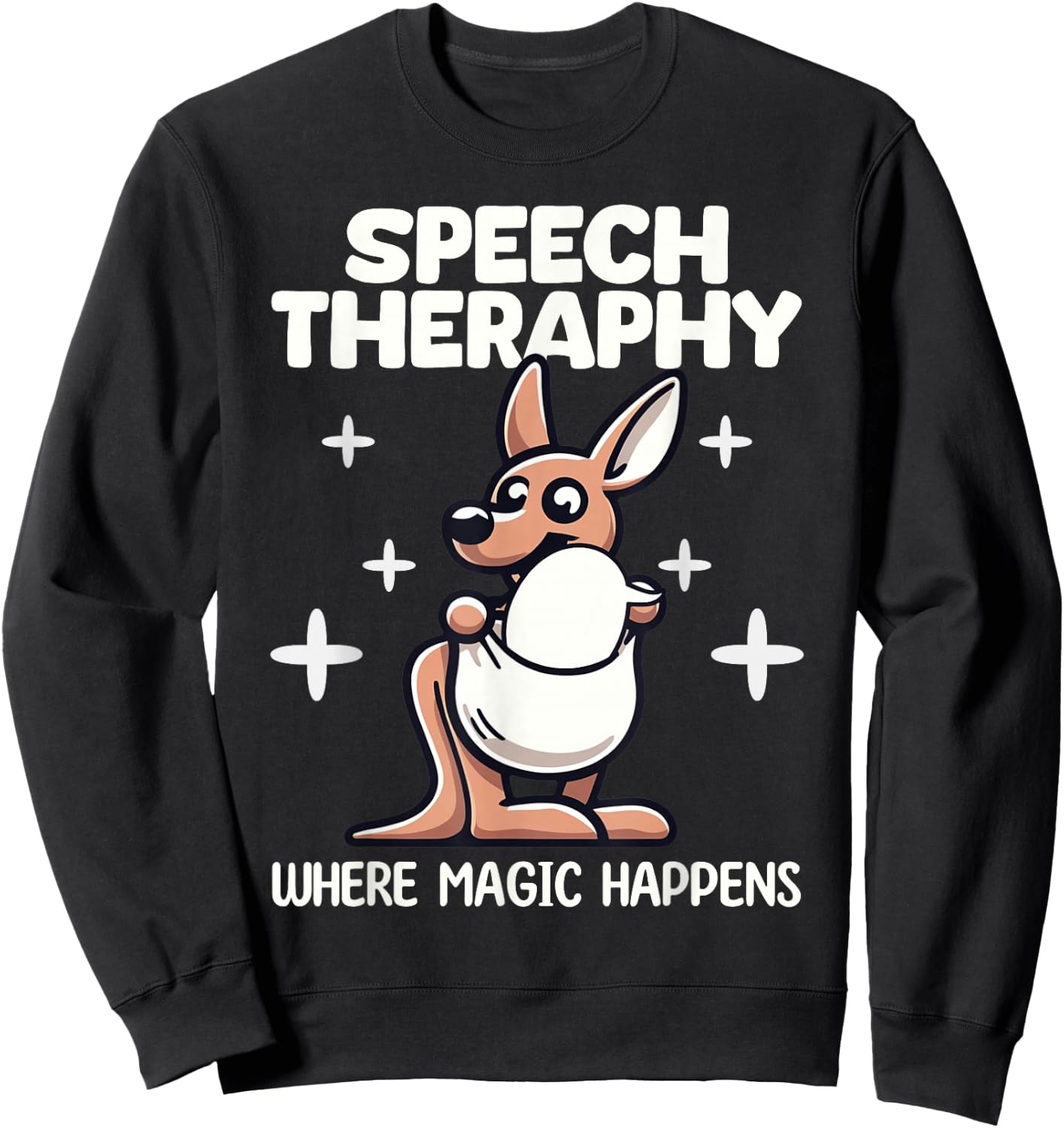 Speech Therapist SLP Pathologist Therapists Therapy Sweatshirt - Sweatshirt | Black