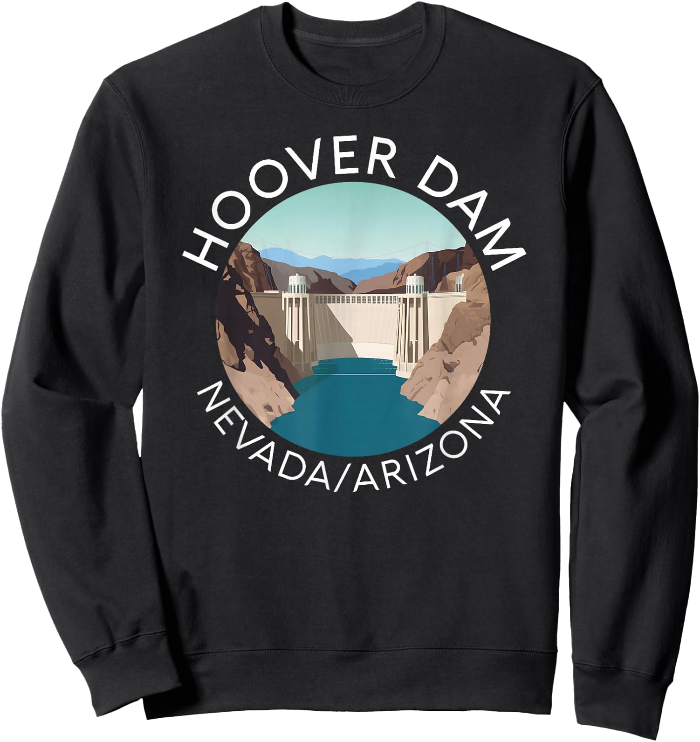 Hoover Dam Nevada Arizona Colorado River Engineering Vegas Sweatshirt - Sweatshirt | Black