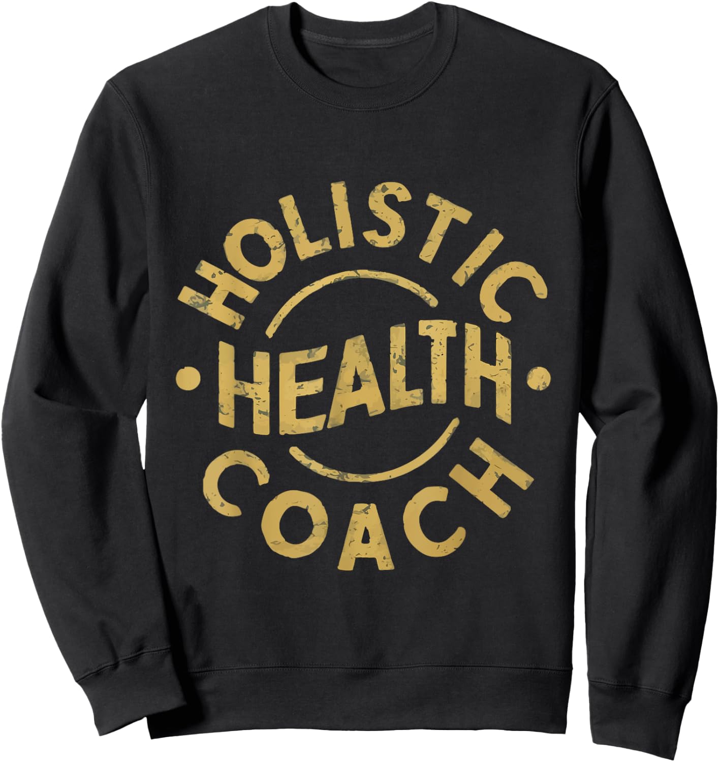 holistic Health Coach Sweatshirt - Sweatshirt | Black
