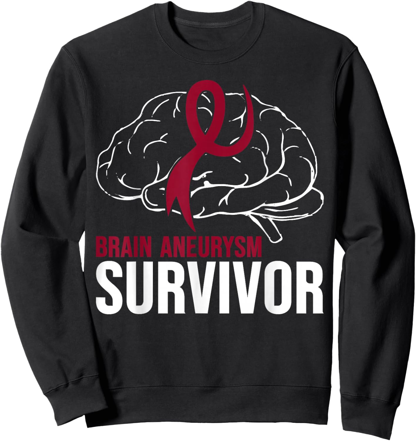 Brain Aneurysm Awareness Survivor Brain Aneurysm Sweatshirt - Sweatshirt | Black