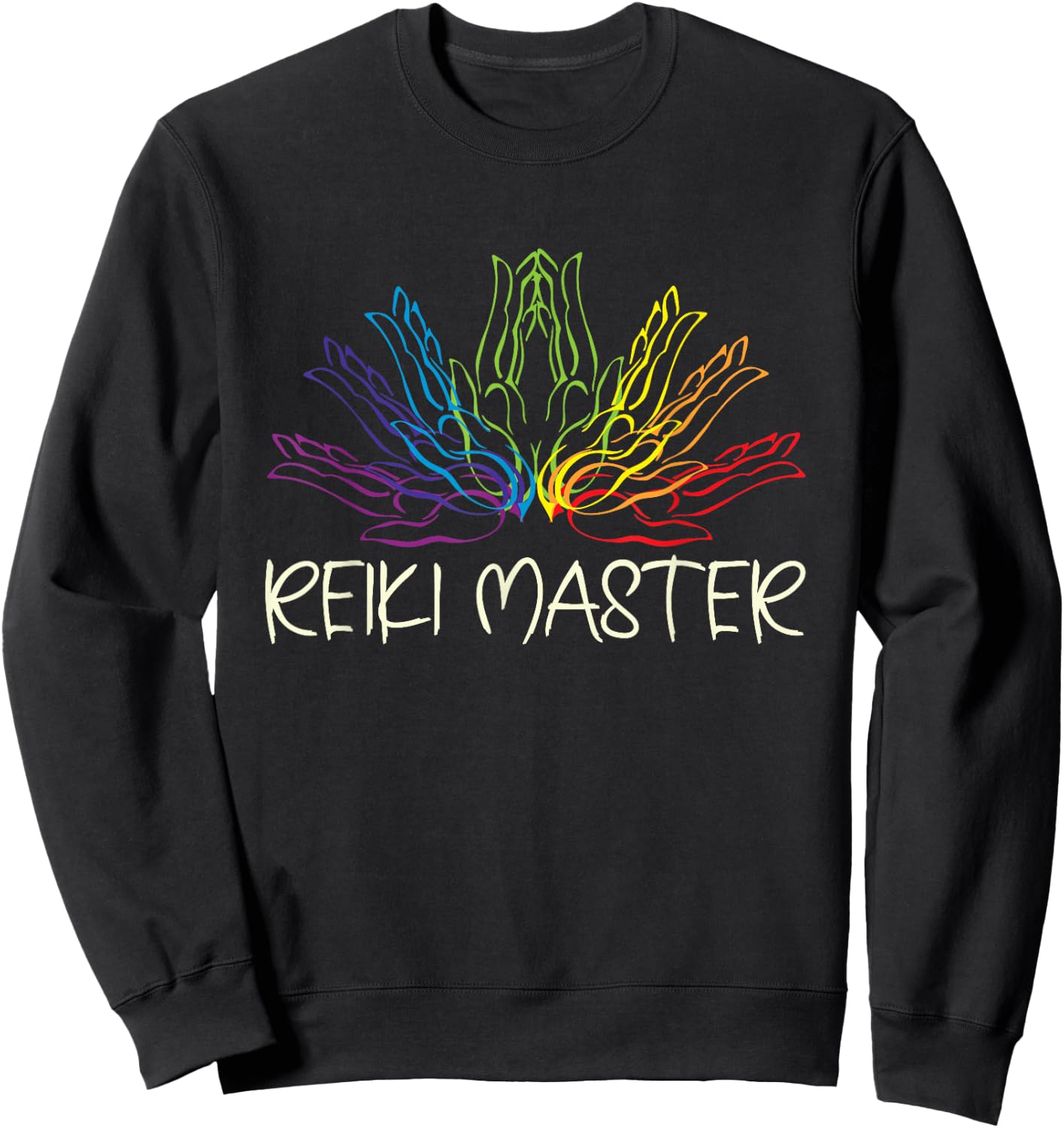Spiritual Living Energy Healer Reiki Master Sweatshirt - Sweatshirt | Black