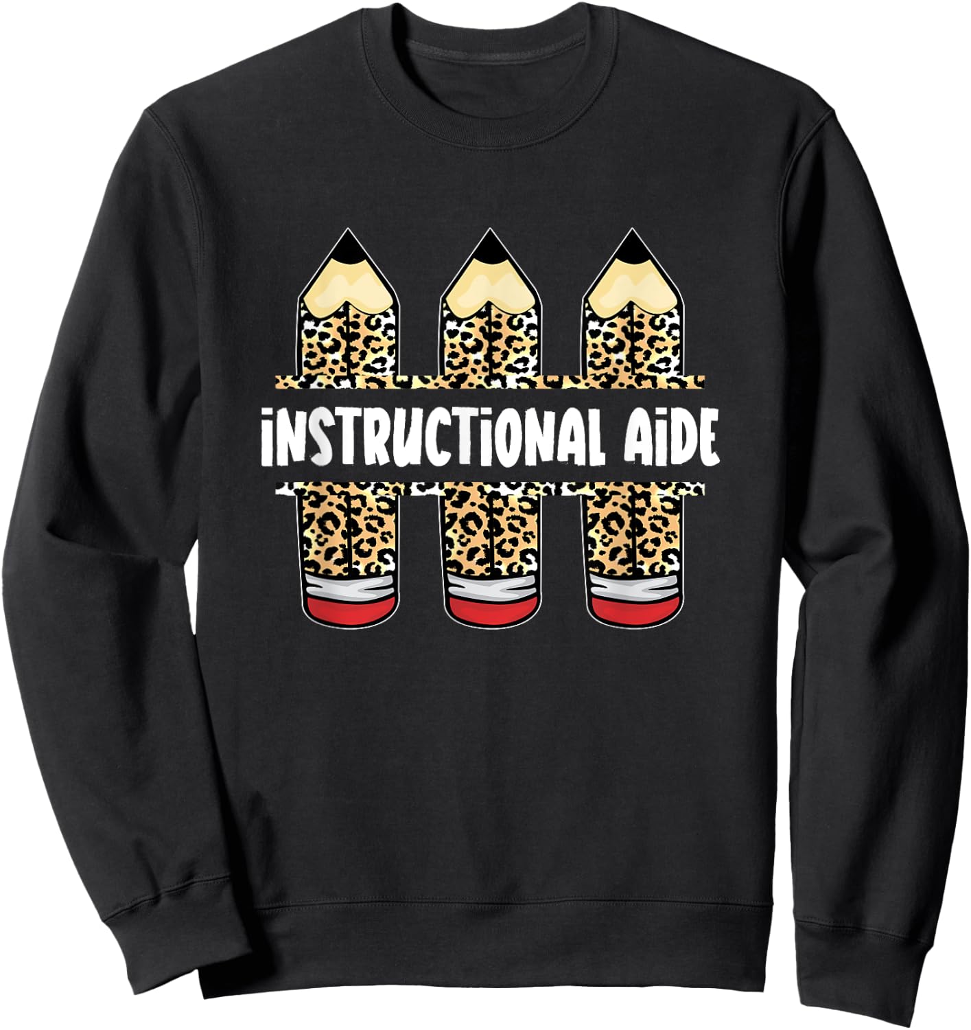 Leopard Pencil School Job Staff, School Instructional Aide Sweatshirt - Sweatshirt | Black