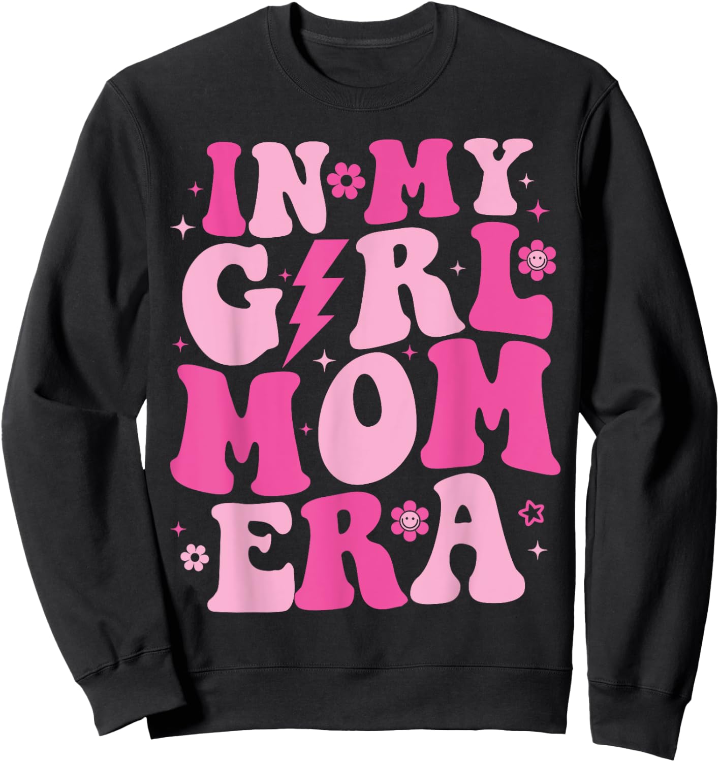 In My Girl Mom Era Groovy Mom Mothers Day 2024 Sweatshirt - Sweatshirt | Black