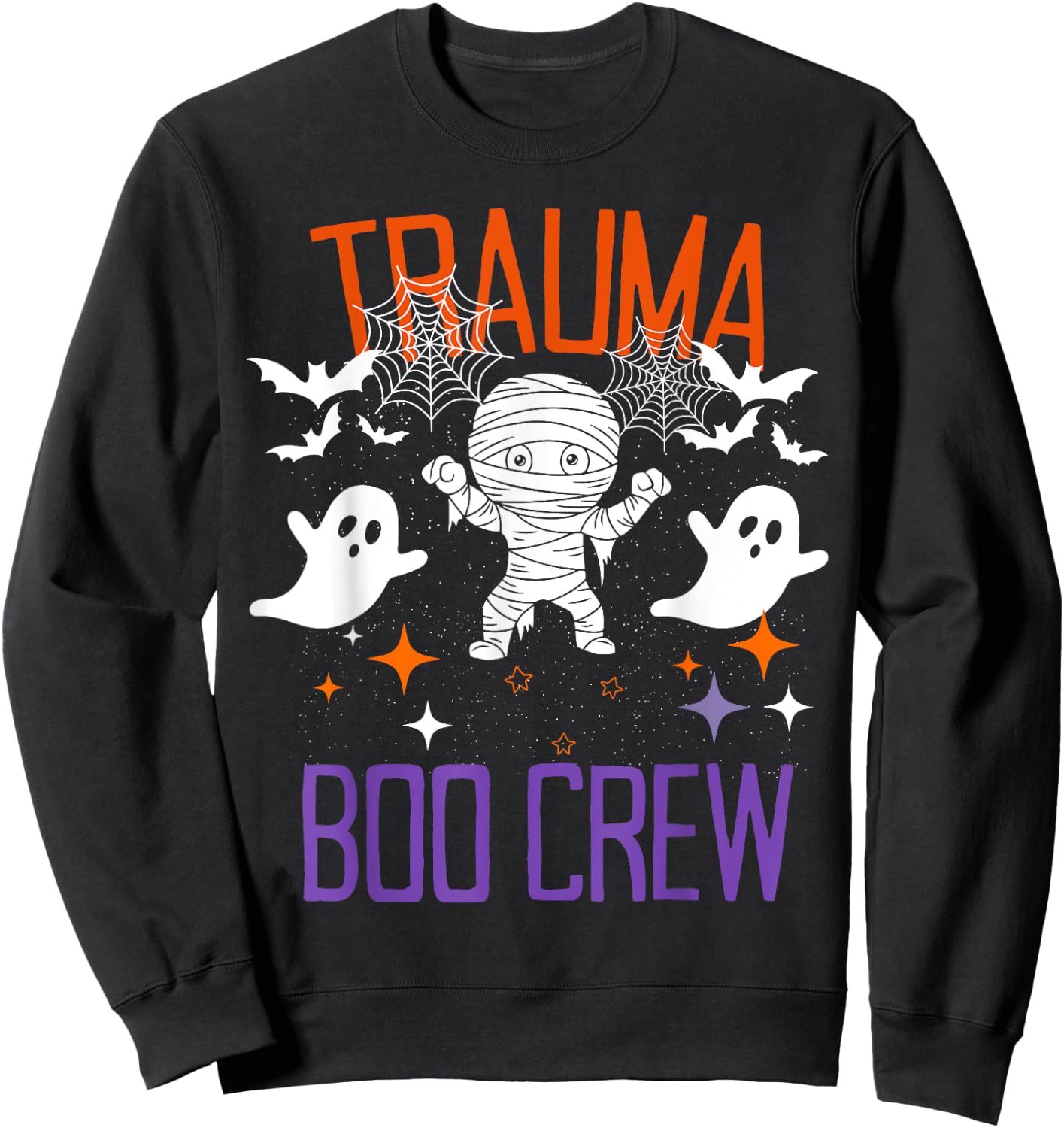 Trauma Boo Crew Halloween Trauma Intensive Care Unit Nurse Sweatshirt - Sweatshirt | Black