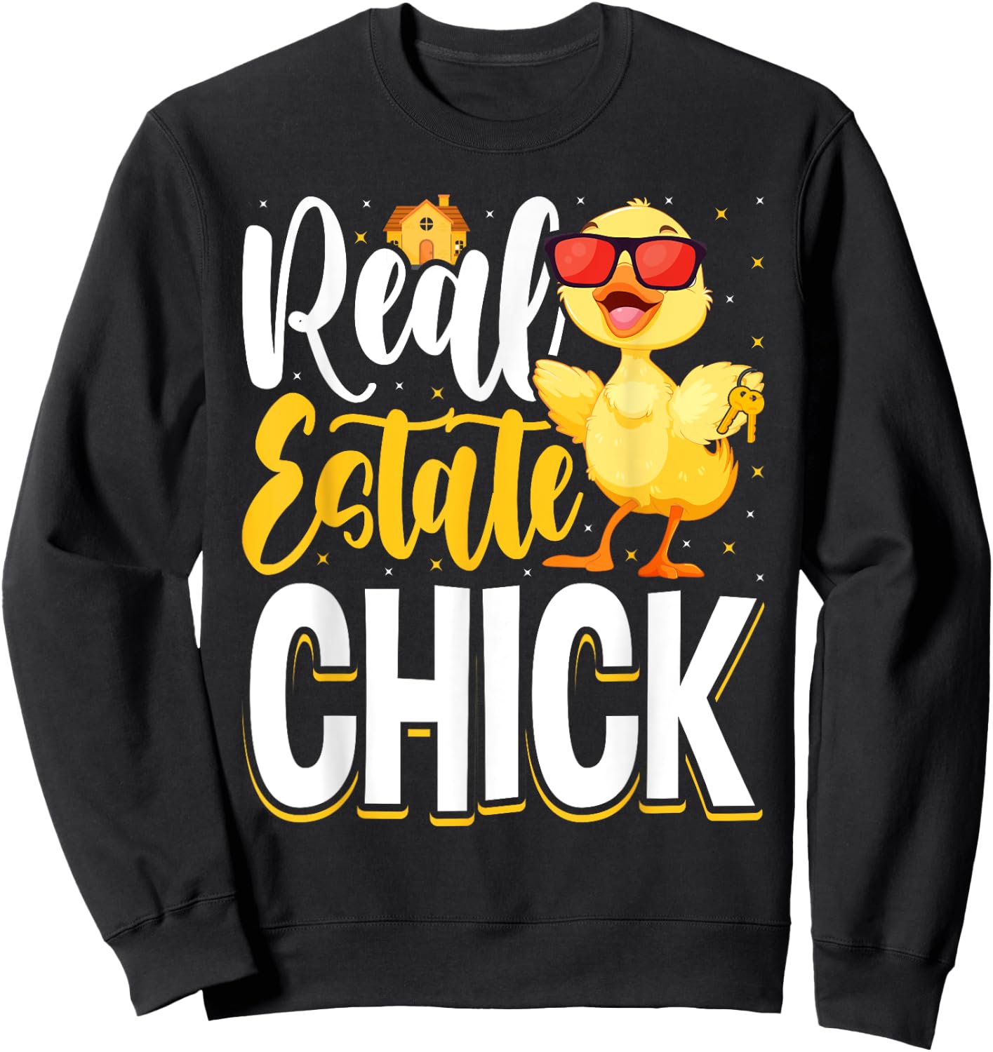 Real Estate Chick Funny Realtor Sweatshirt - Sweatshirt | Black