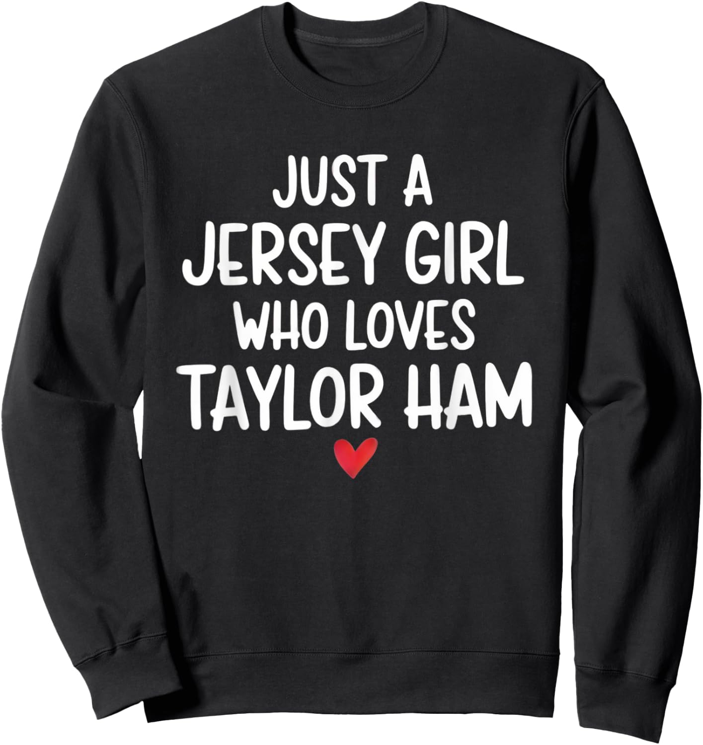 Taylor Ham Shirt - NJ Breakfast Staple Pork Roll Design Sweatshirt - Sweatshirt | Black