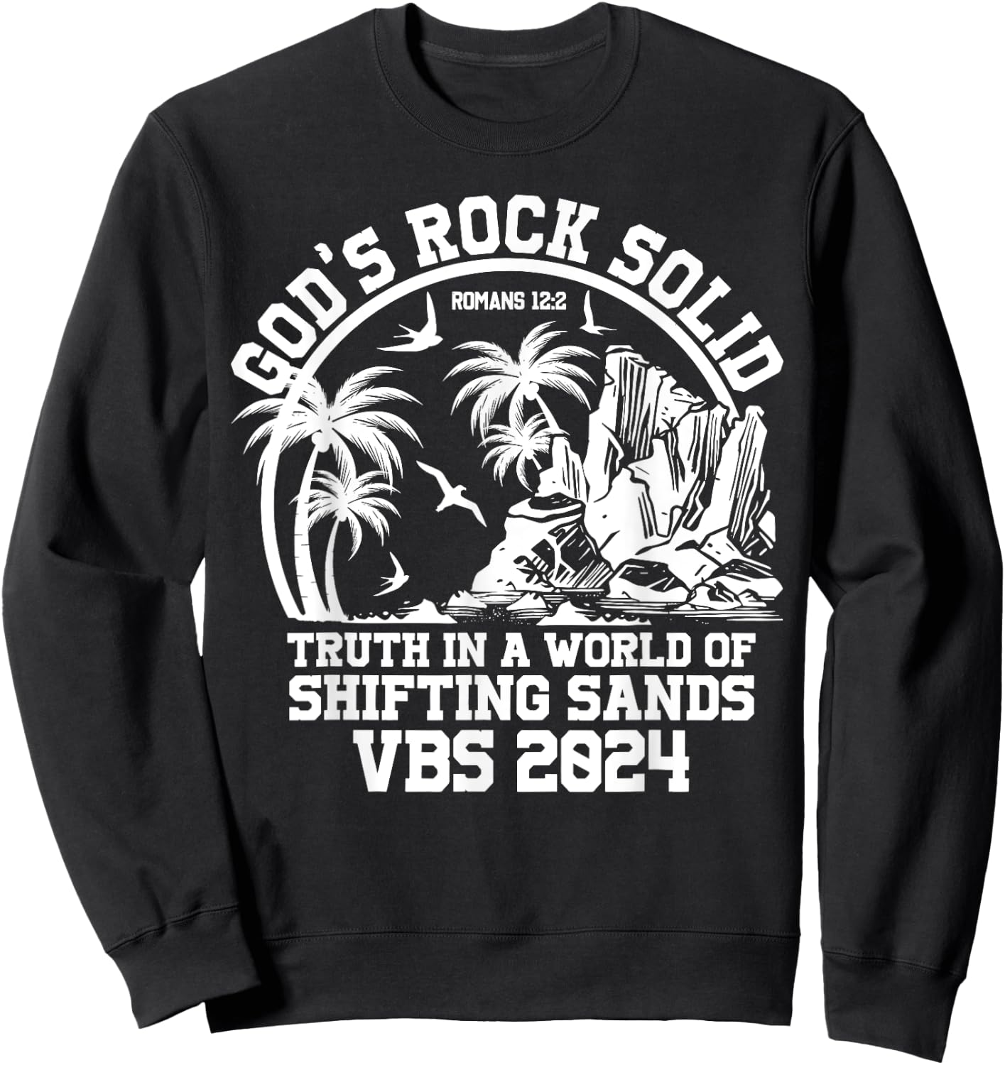 God's Rock Solid VBS 2024 Vacation Bible School Sweatshirt - Sweatshirt | Black