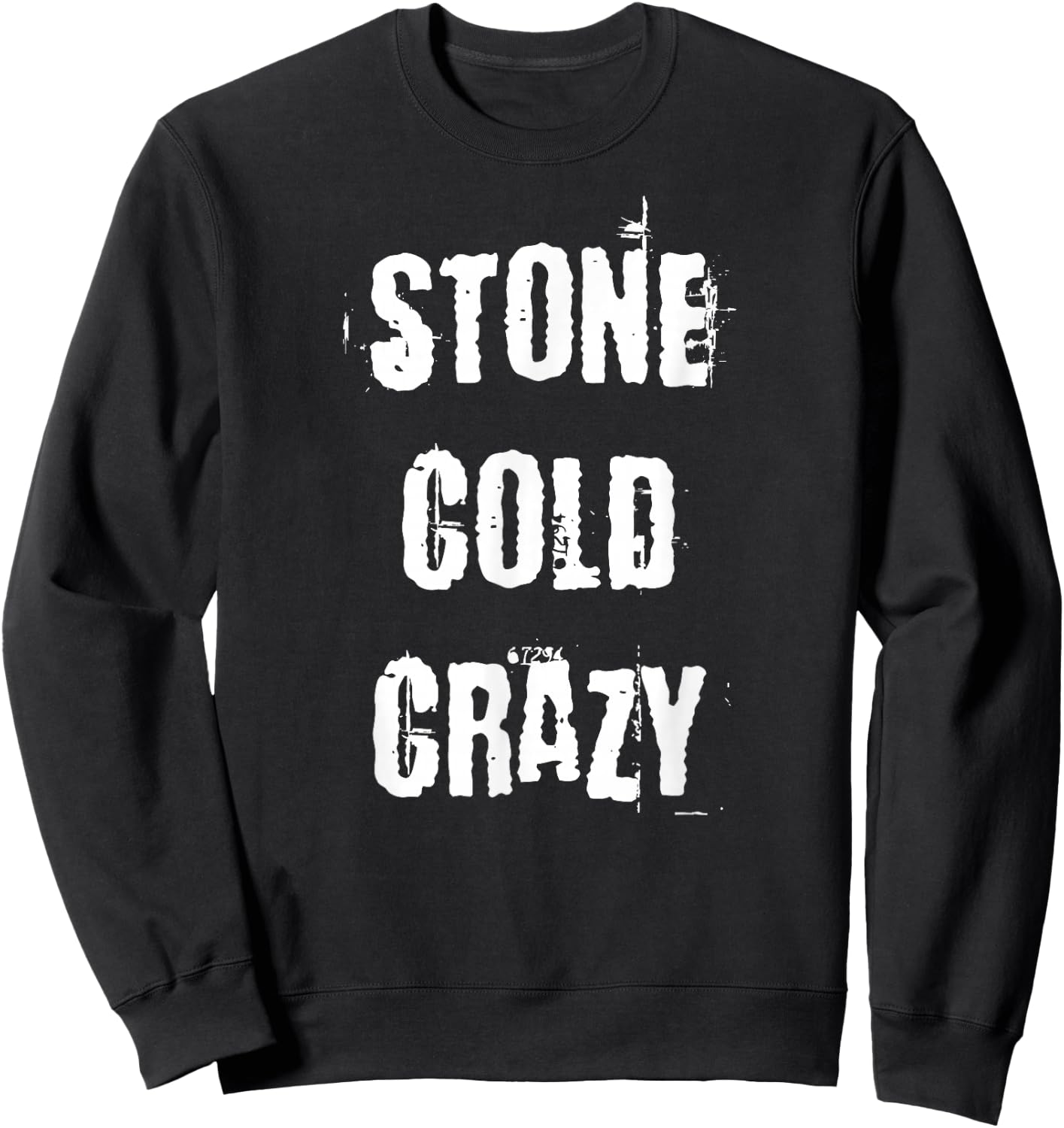 Stone Cold Crazy Sweatshirt - Sweatshirt | Black