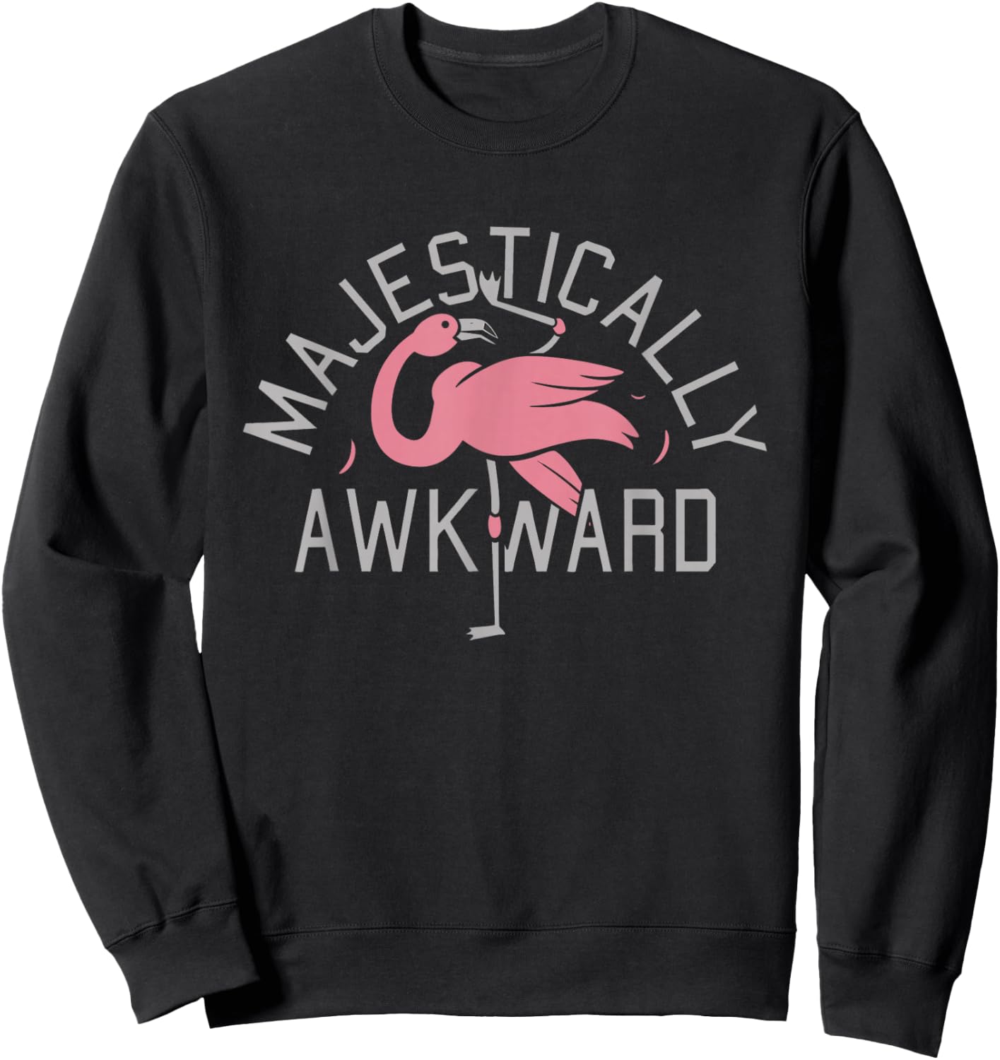 Majestically Awkward Pink Flamingo Funny Bar Crawl Shirt Sweatshirt - Sweatshirt | Black