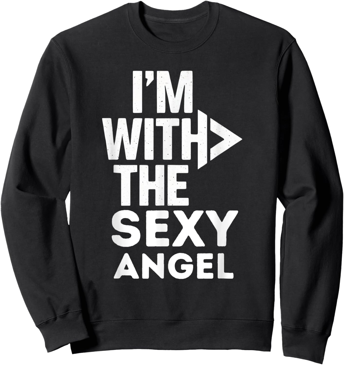 I'm With The Sexy Angel Costume Couples Matching Sweatshirt - Sweatshirt | Black